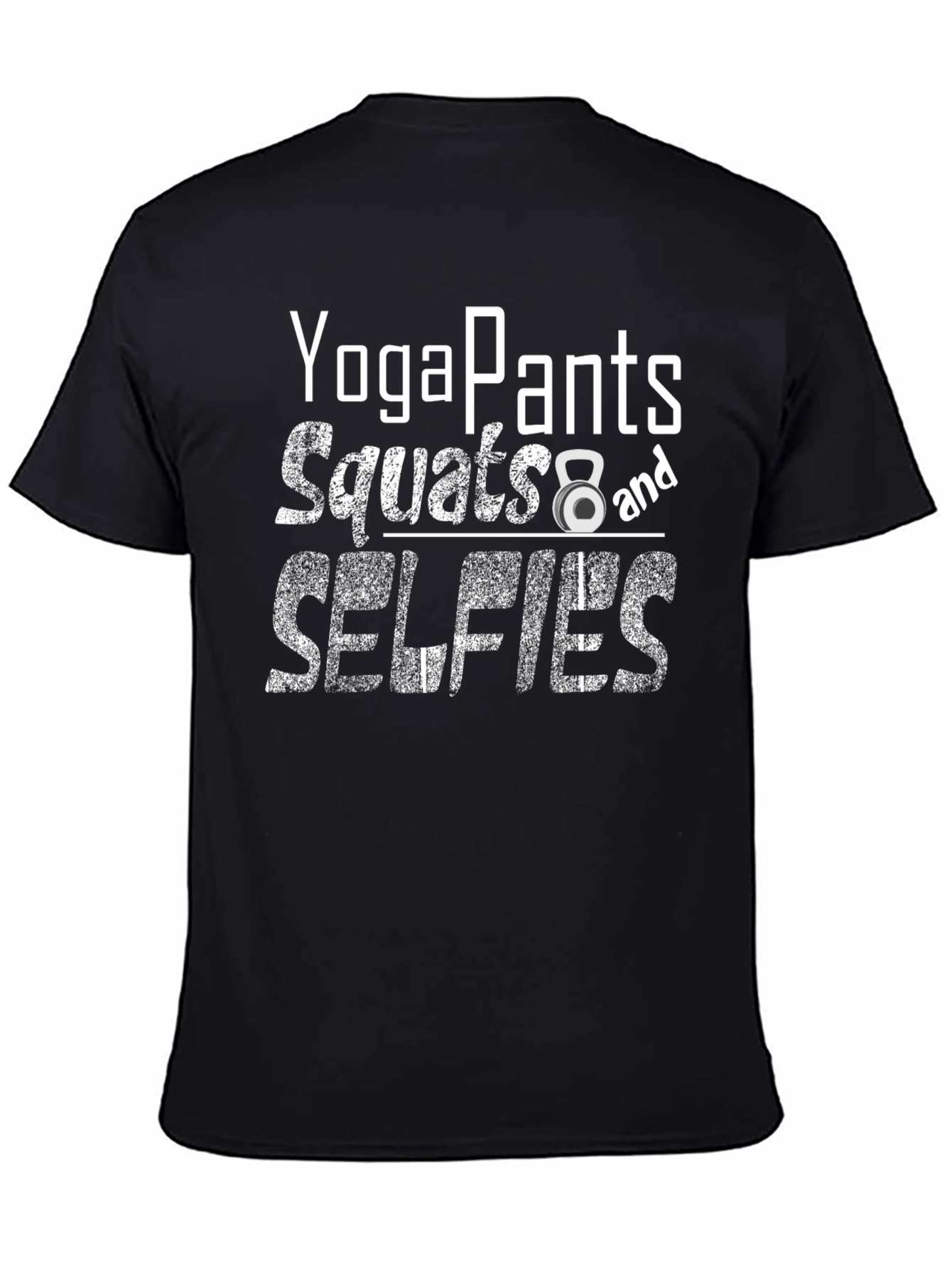 Yoga Pants Squats & Selfies Graphic Tee