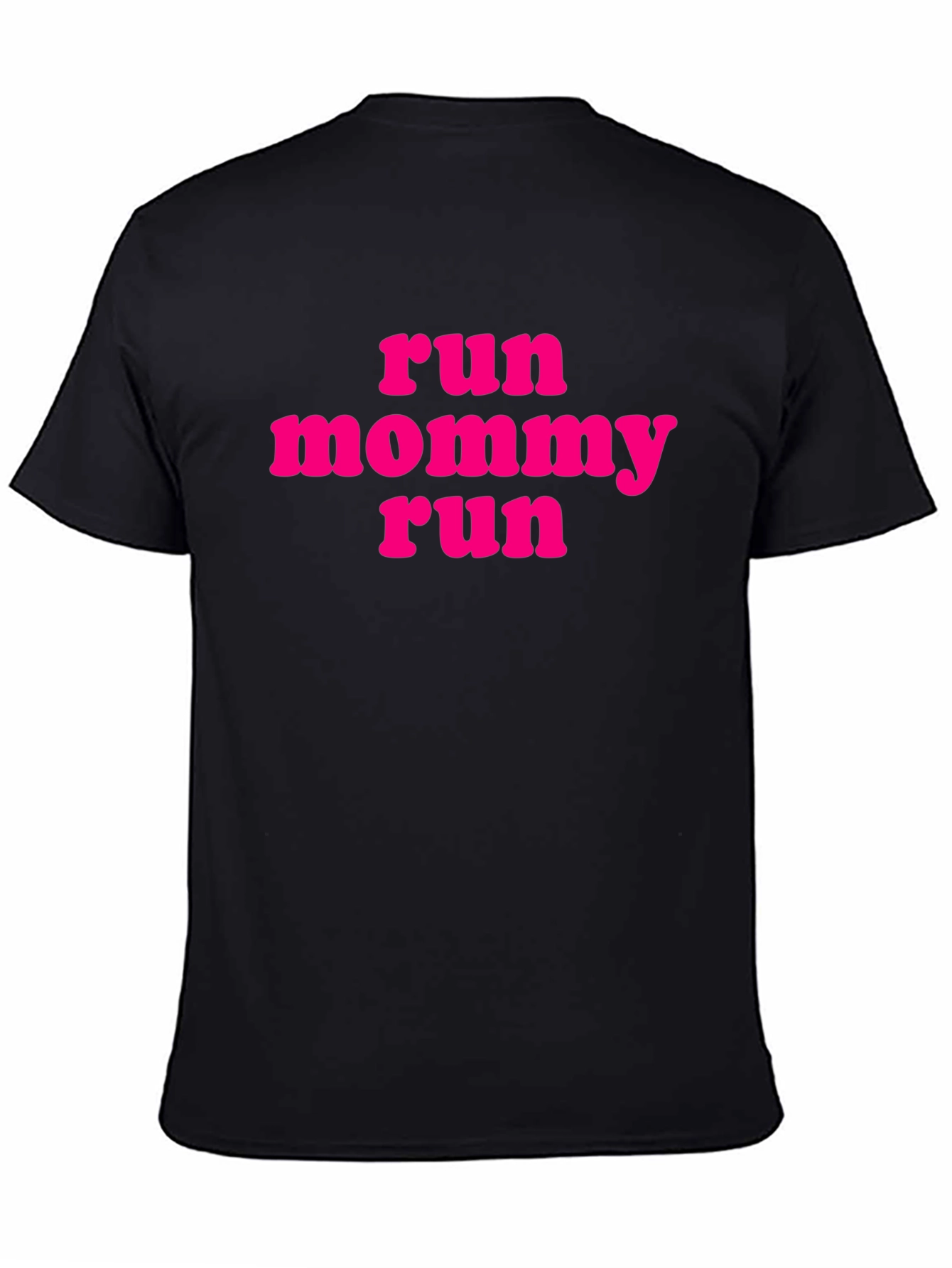 Run Mommy Run T-Shirt
