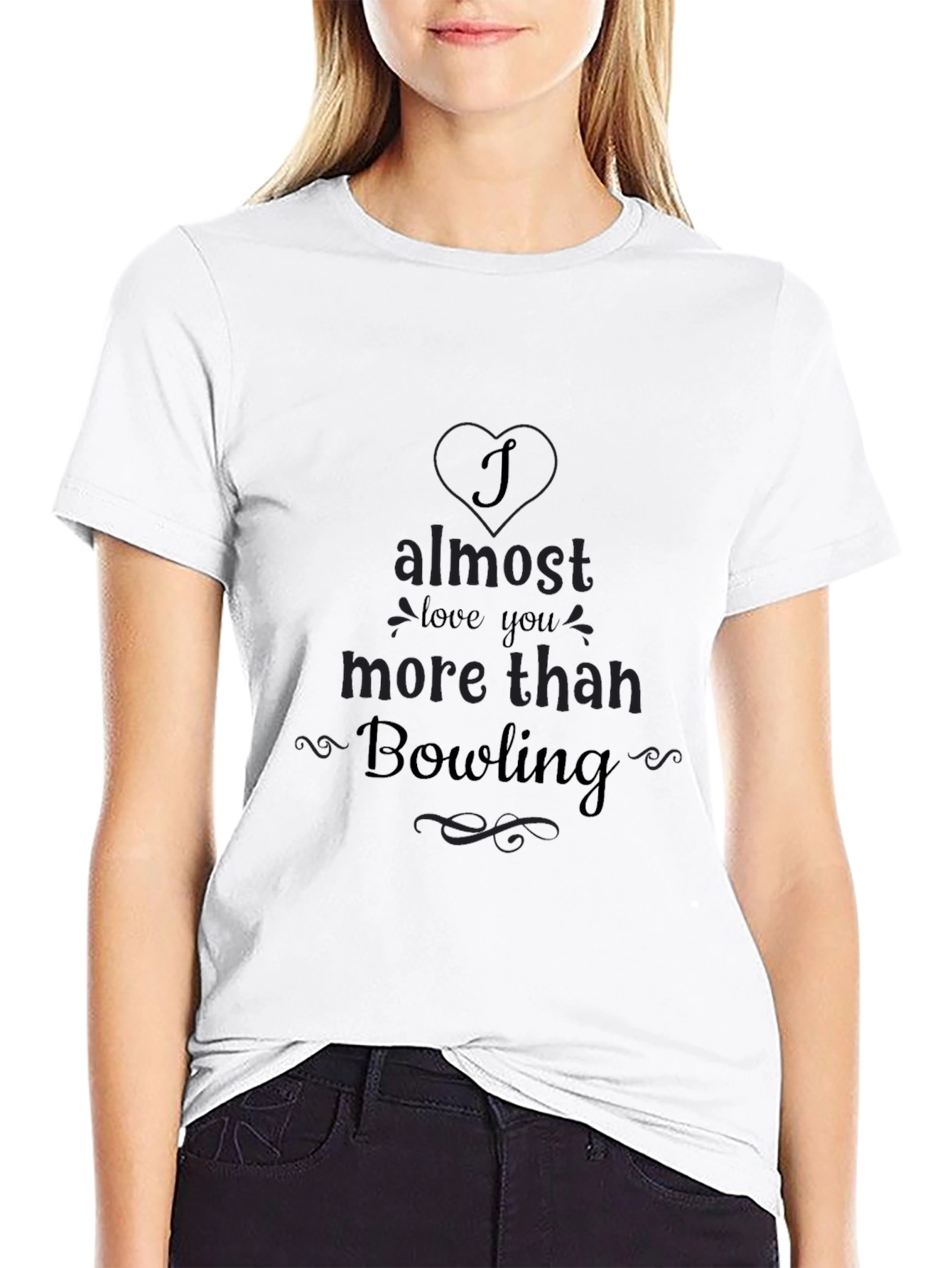 Bowling Lovers T-Shirt - Almost Love You More!