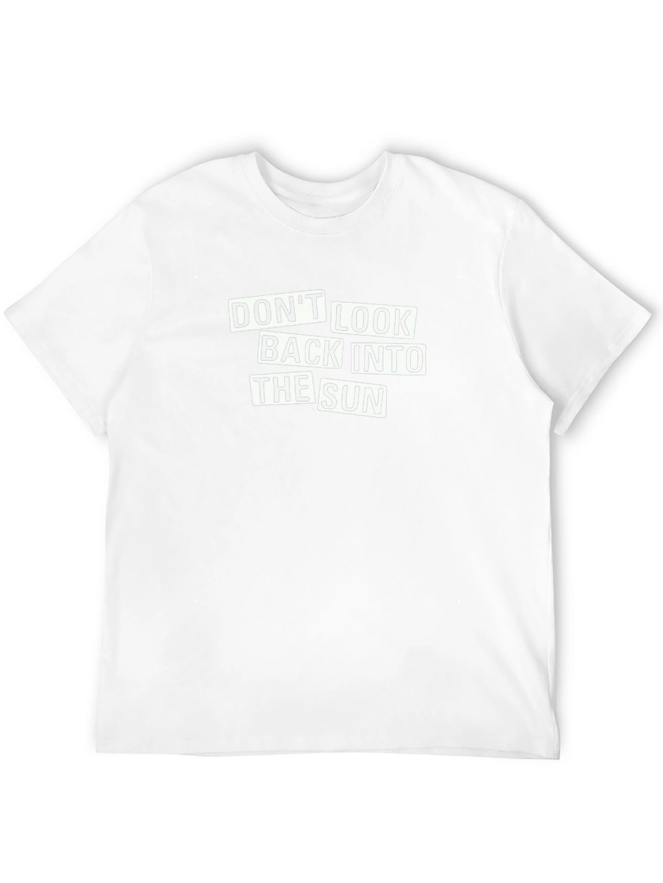 Dont Look Back Into the Sun Black T-Shirt