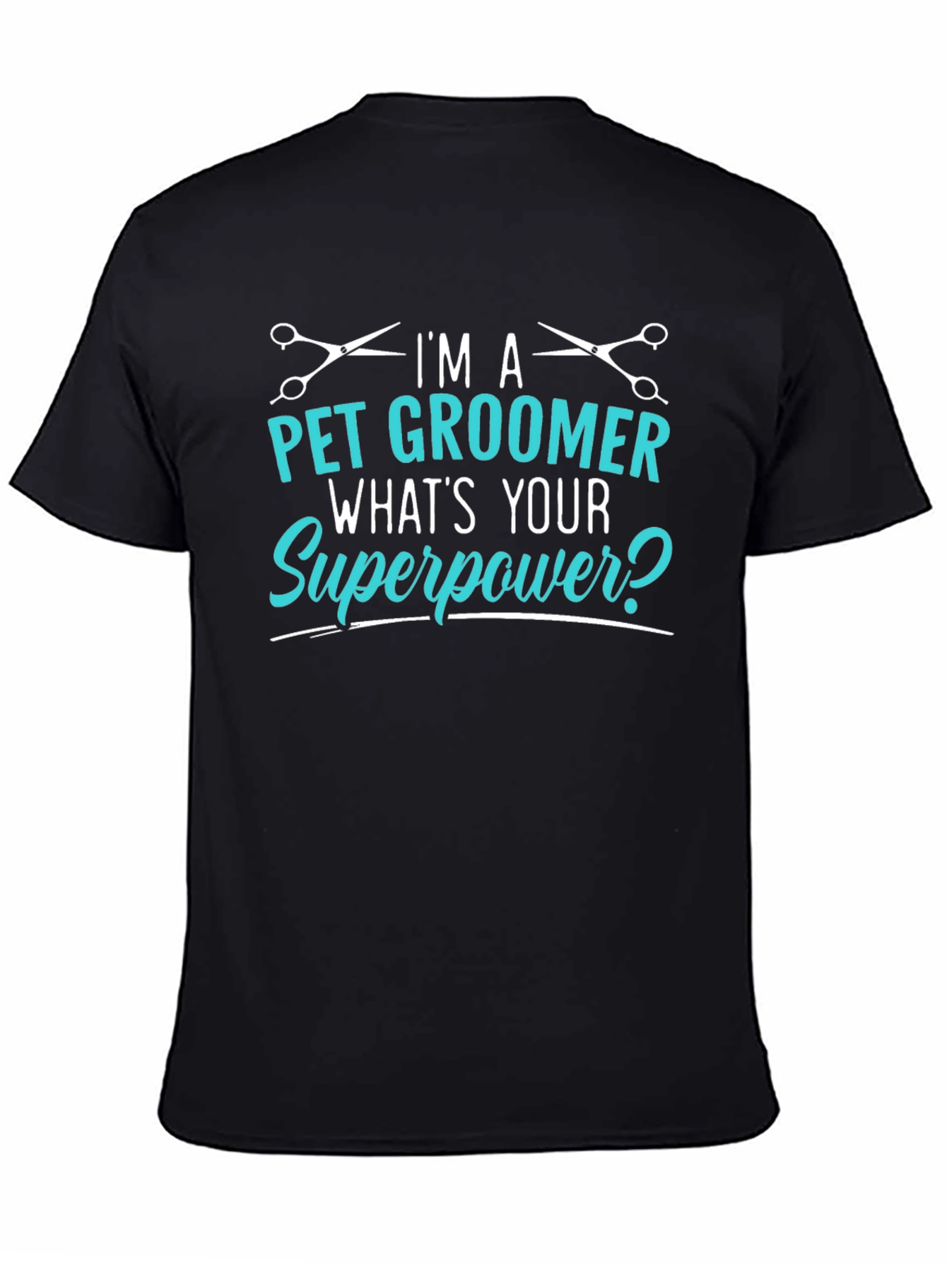Pet Groomer Superpower T-Shirt - Black