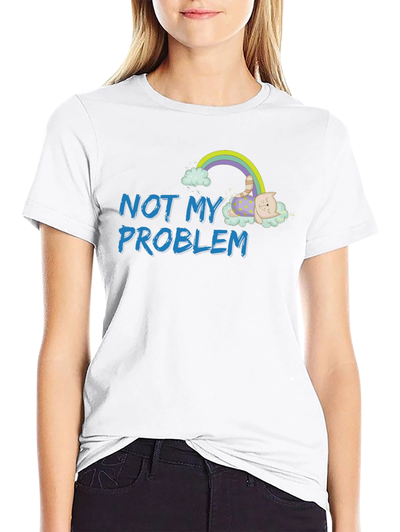 Not My Problem Cat Rainbow Graphic T-Shirt