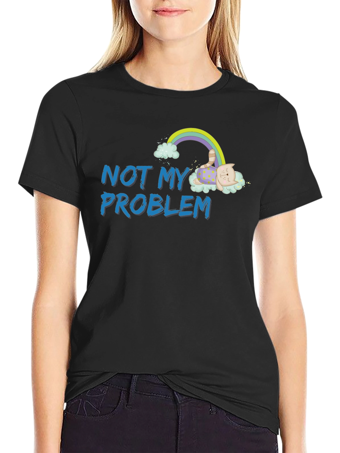 Not My Problem Cat Rainbow Graphic T-Shirt