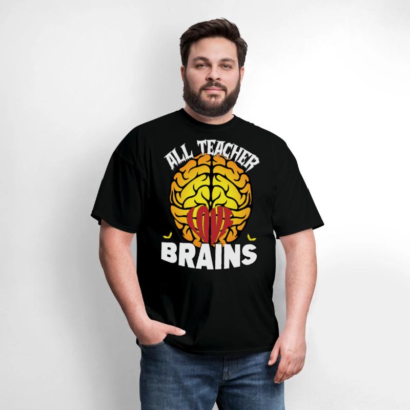 ALL TEACHERS LOVE BRAINS Halloween Day