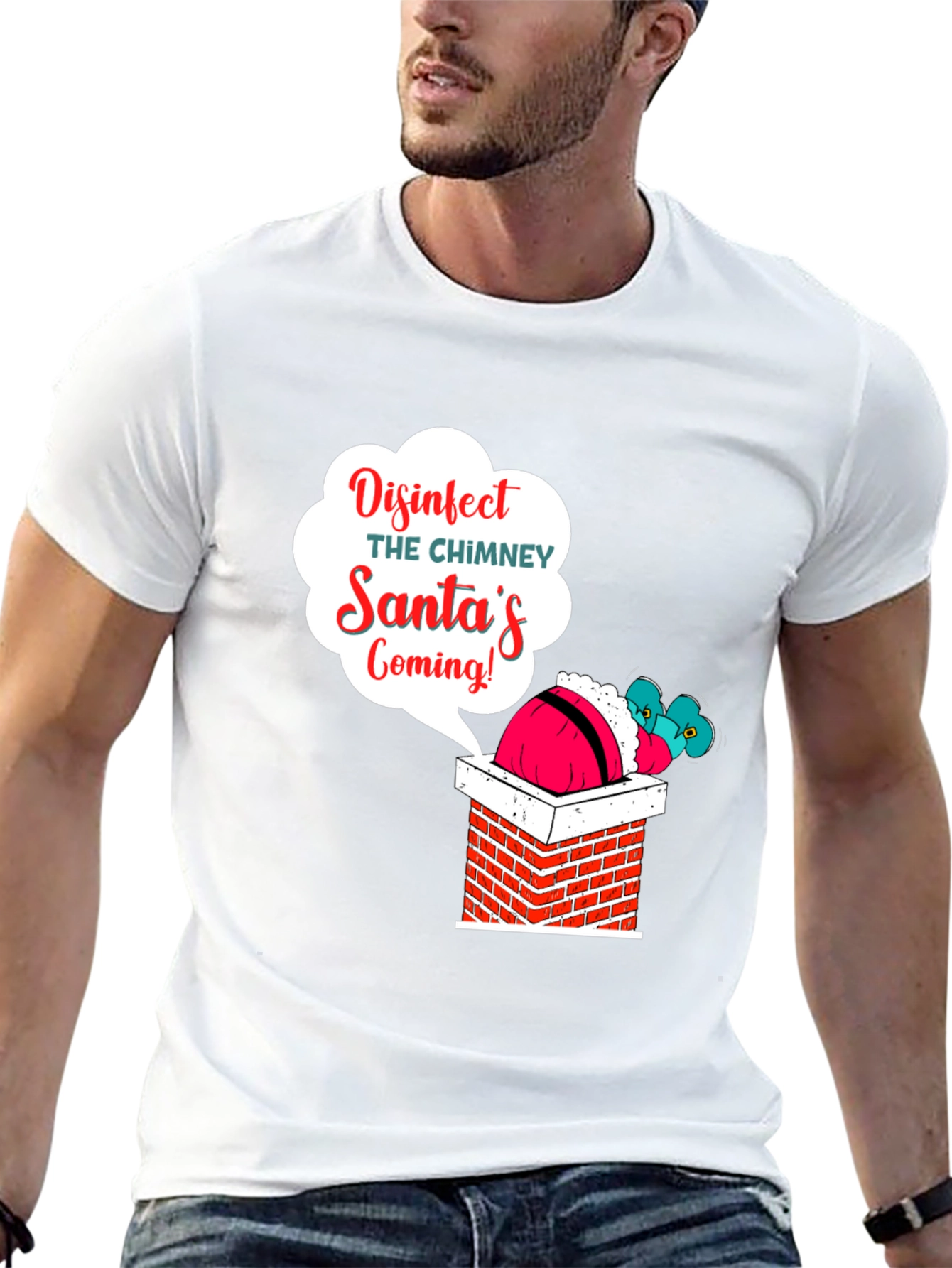 Disinfect the Chimney Santas Coming T-Shirt
