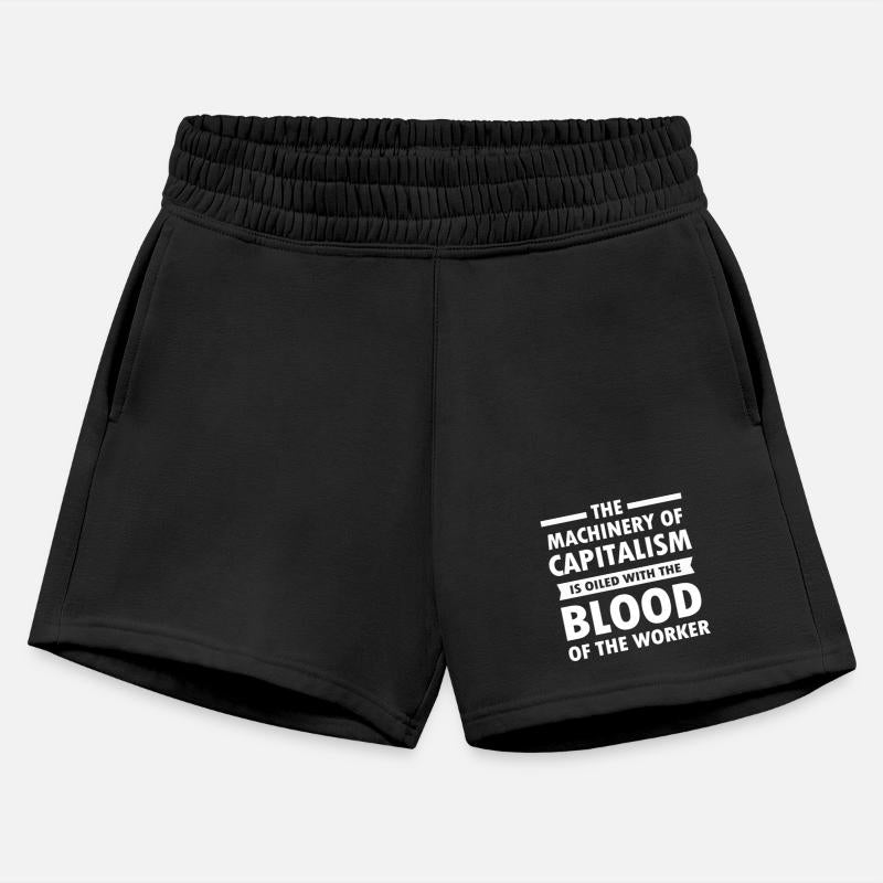 Anti Capitalism Machinery Oiled Blood Workers