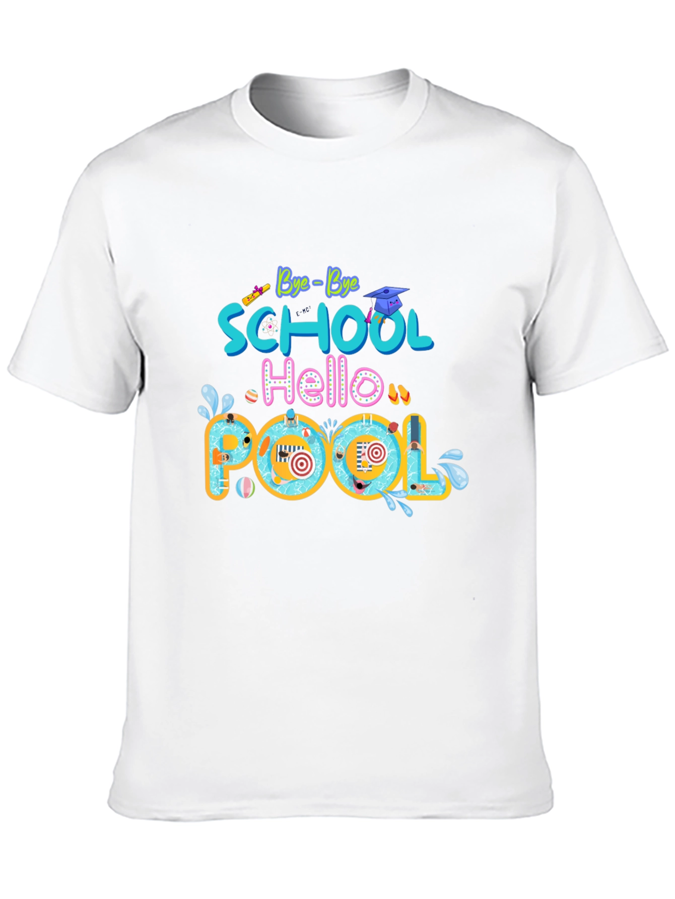 Bye Bye School Hello Pool Graphic T-Shirt