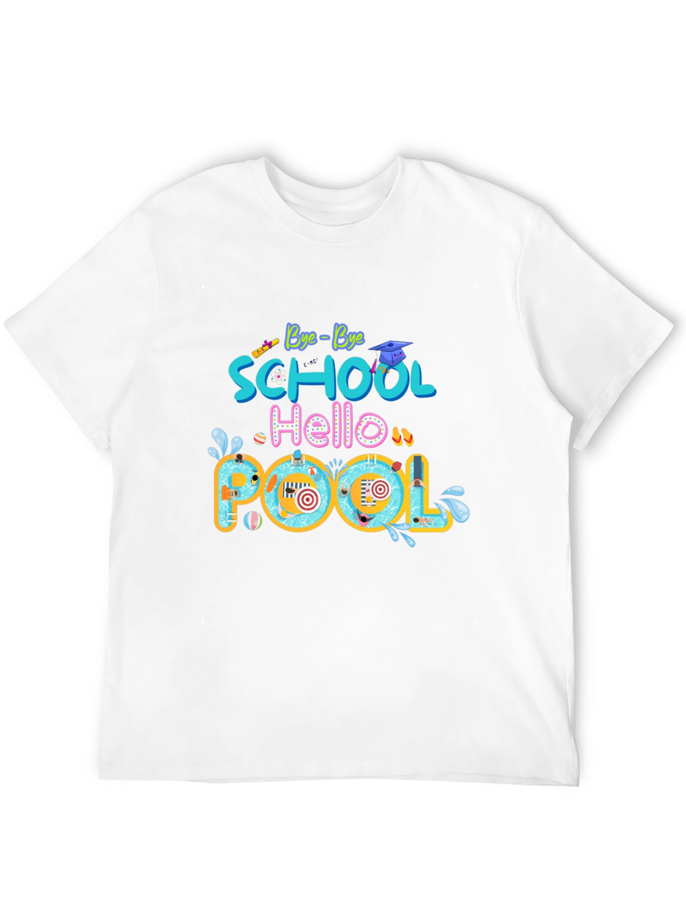 Bye Bye School Hello Pool Graphic T-Shirt