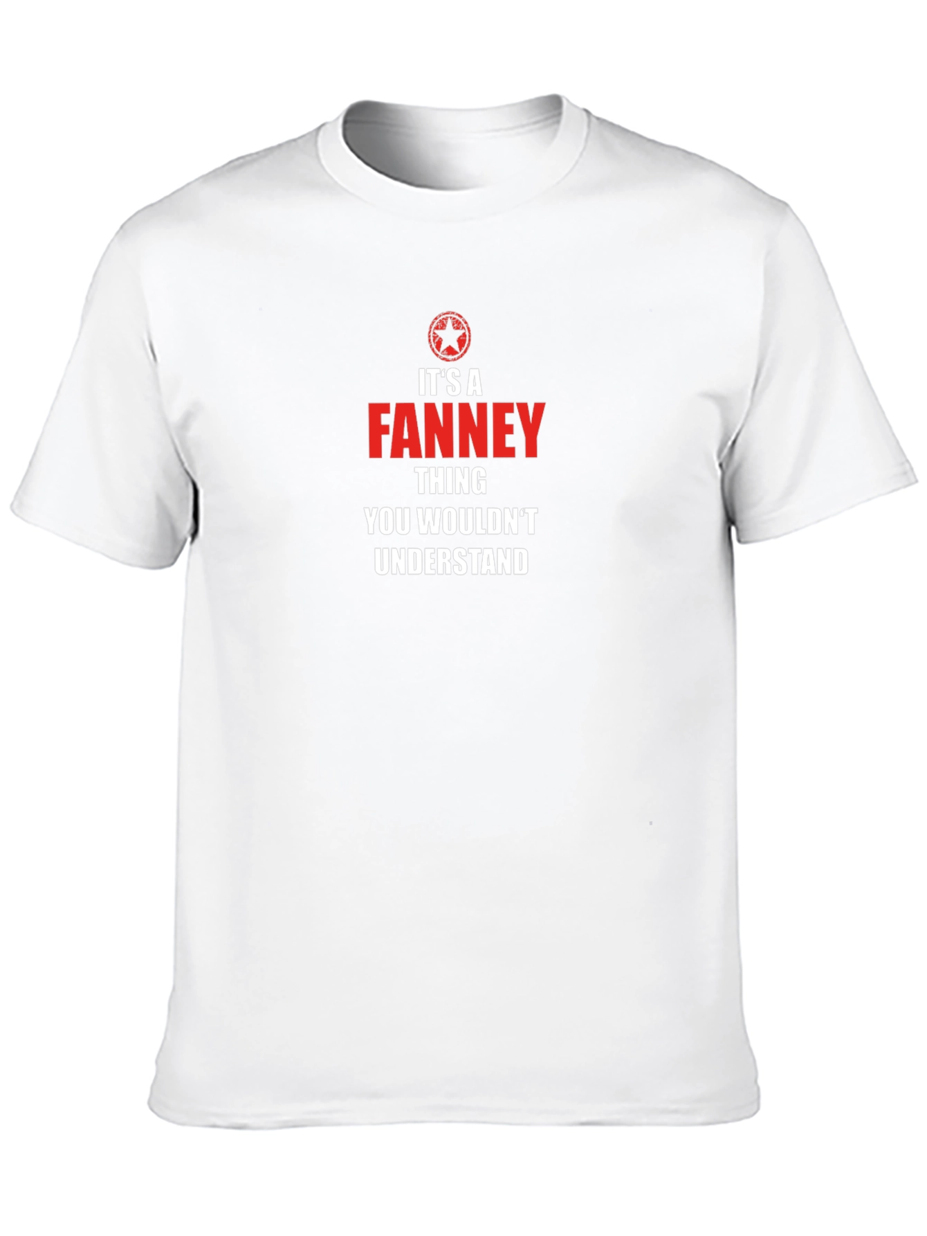 Its a Fanney Thing T-Shirt