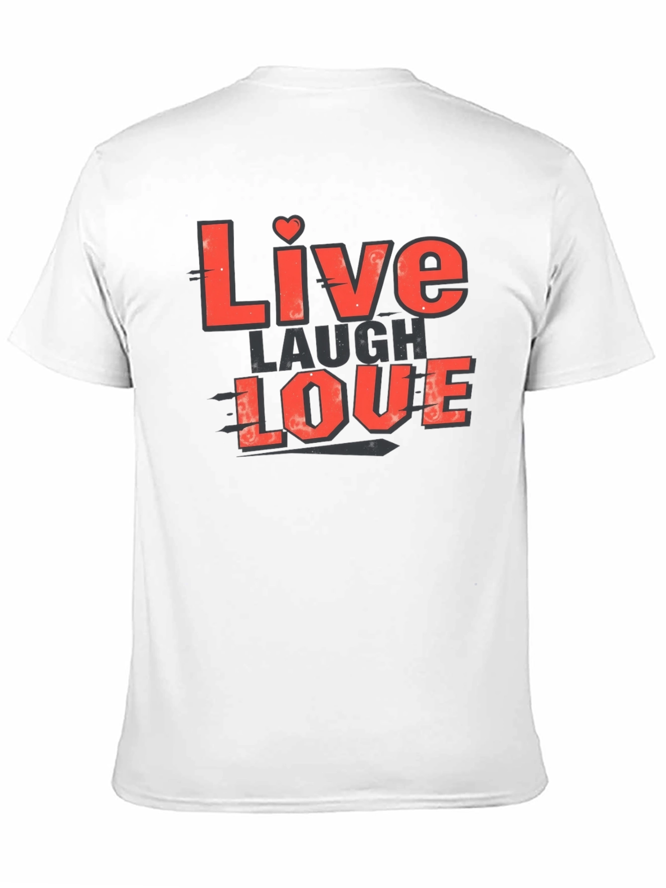 Live Laugh Love Graphic T-Shirt
