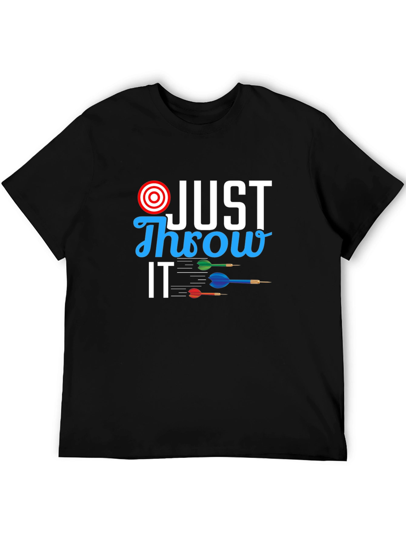 Just Throw It T-Shirt - Dart Design
