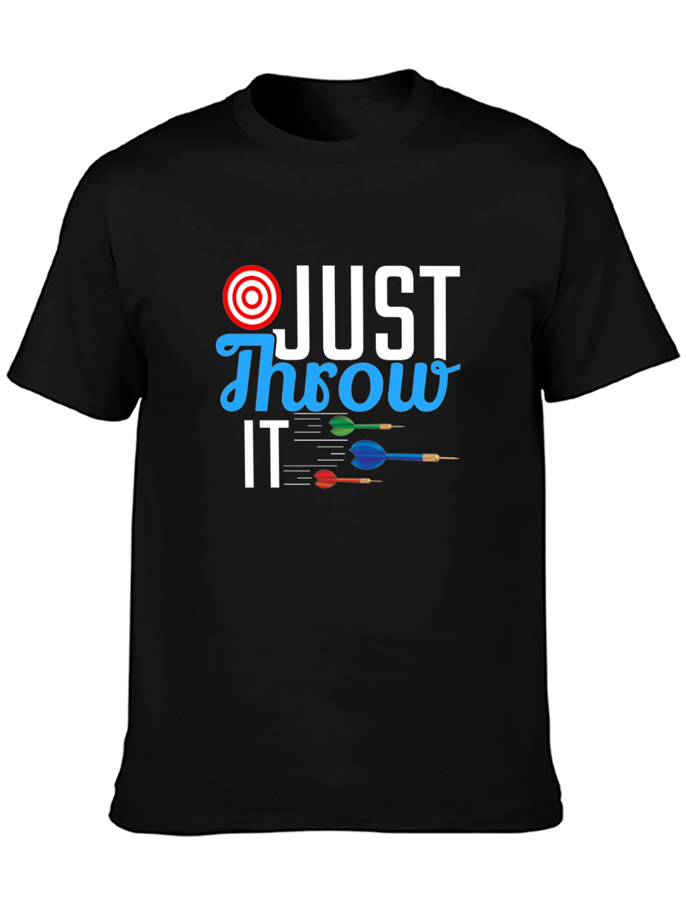 Just Throw It T-Shirt - Dart Design