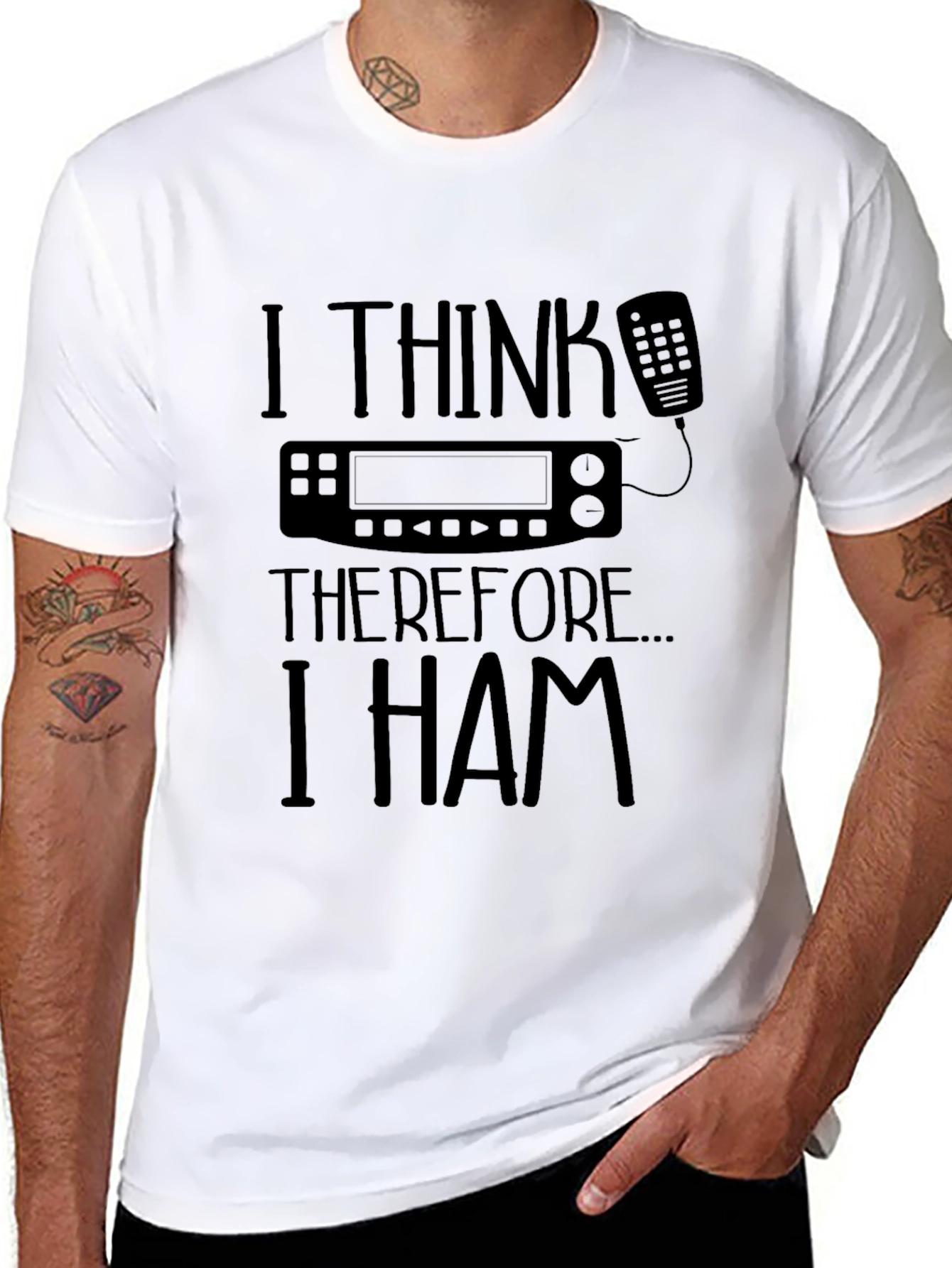 I Think Therefore I HAM T-Shirt