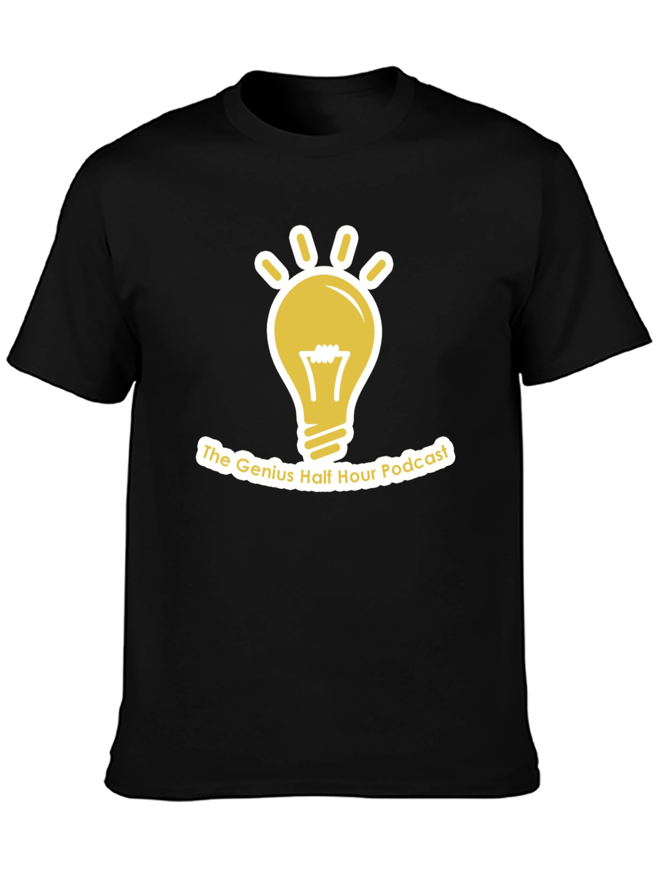 Genius Half Hour Podcast Black T-Shirt