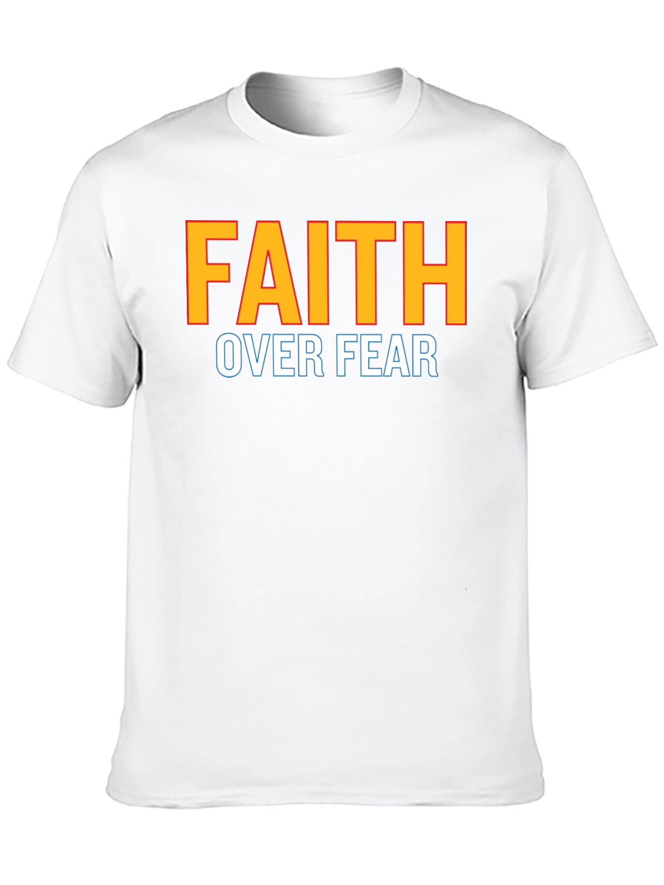 Faith Over Fear T-Shirt
