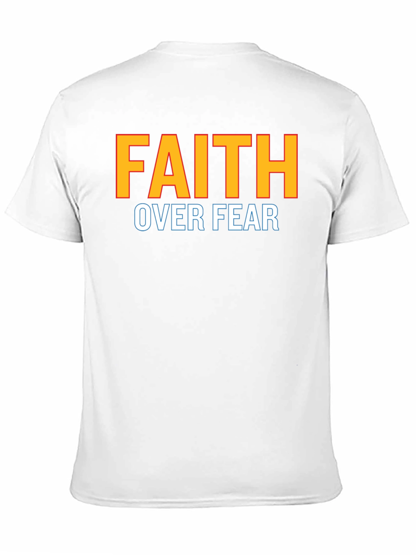 Faith Over Fear T-Shirt