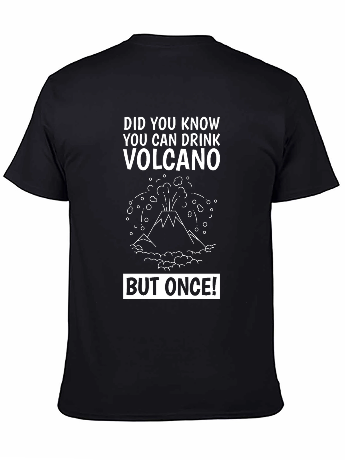 Volcano Drink T-Shirt - Funny Graphic Tee