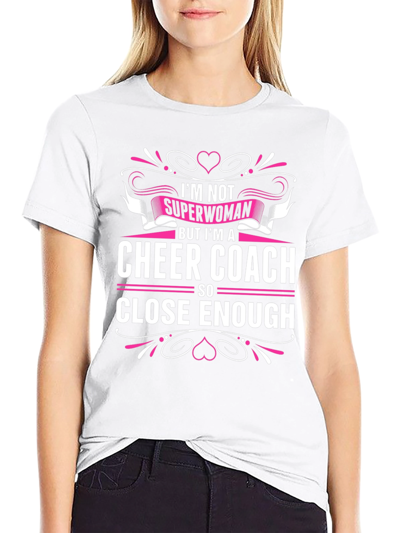 Cheer Coach Graphic Tee - Superwoman Close Enough T-Shirt