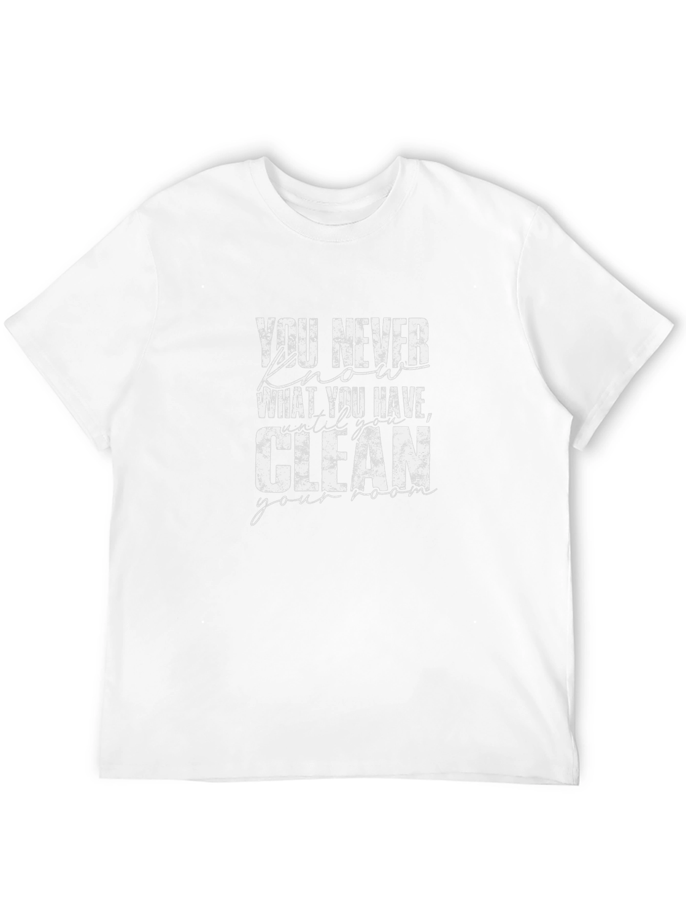 You Never Know Clean Your Room Black T-Shirt