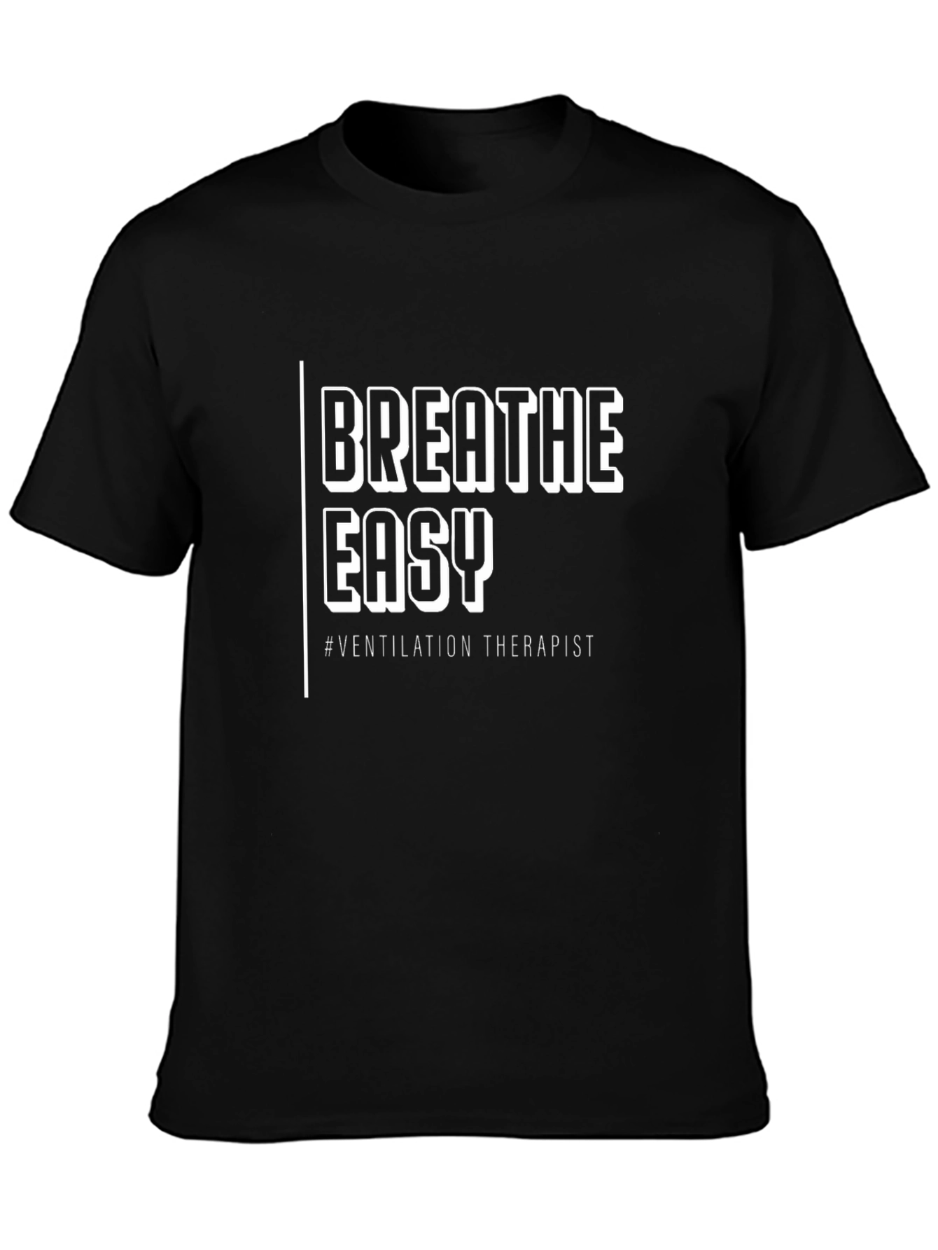 Breathe Easy Ventilation Therapist Black T-Shirt