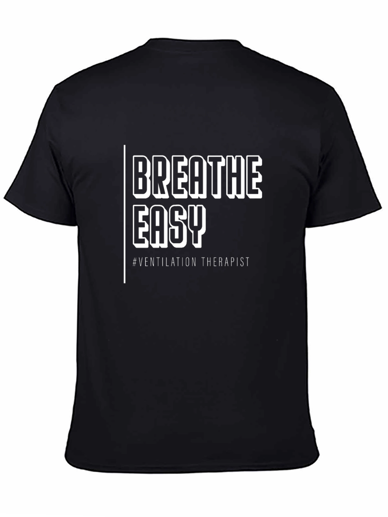 Breathe Easy Ventilation Therapist Black T-Shirt