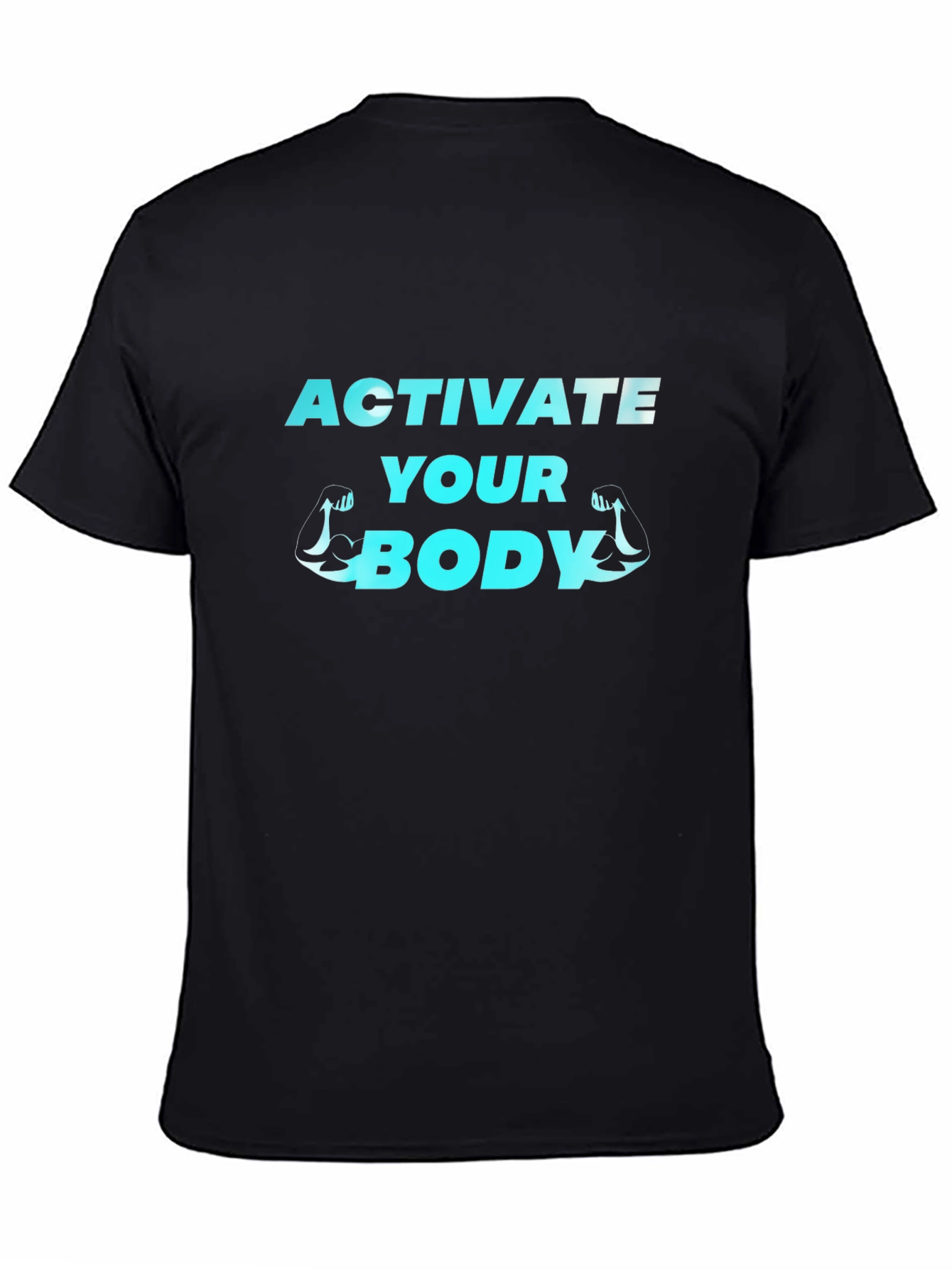 Activate Your Body Black T-Shirt
