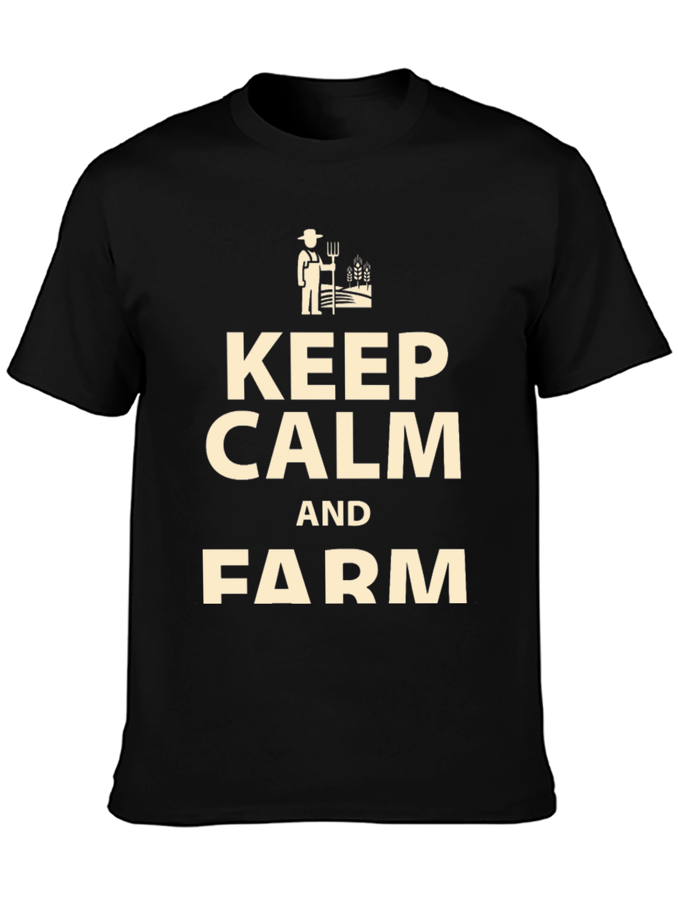 Keep Calm and Farm T-Shirt