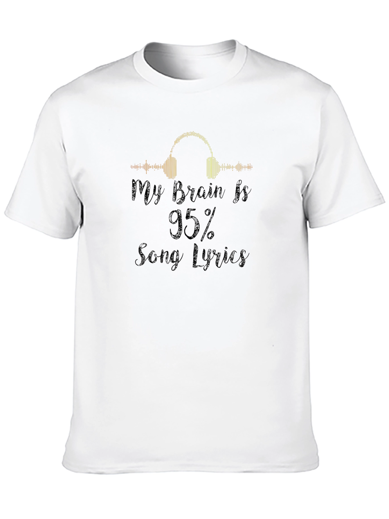 My Brain is 95% Song Lyrics T-Shirt
