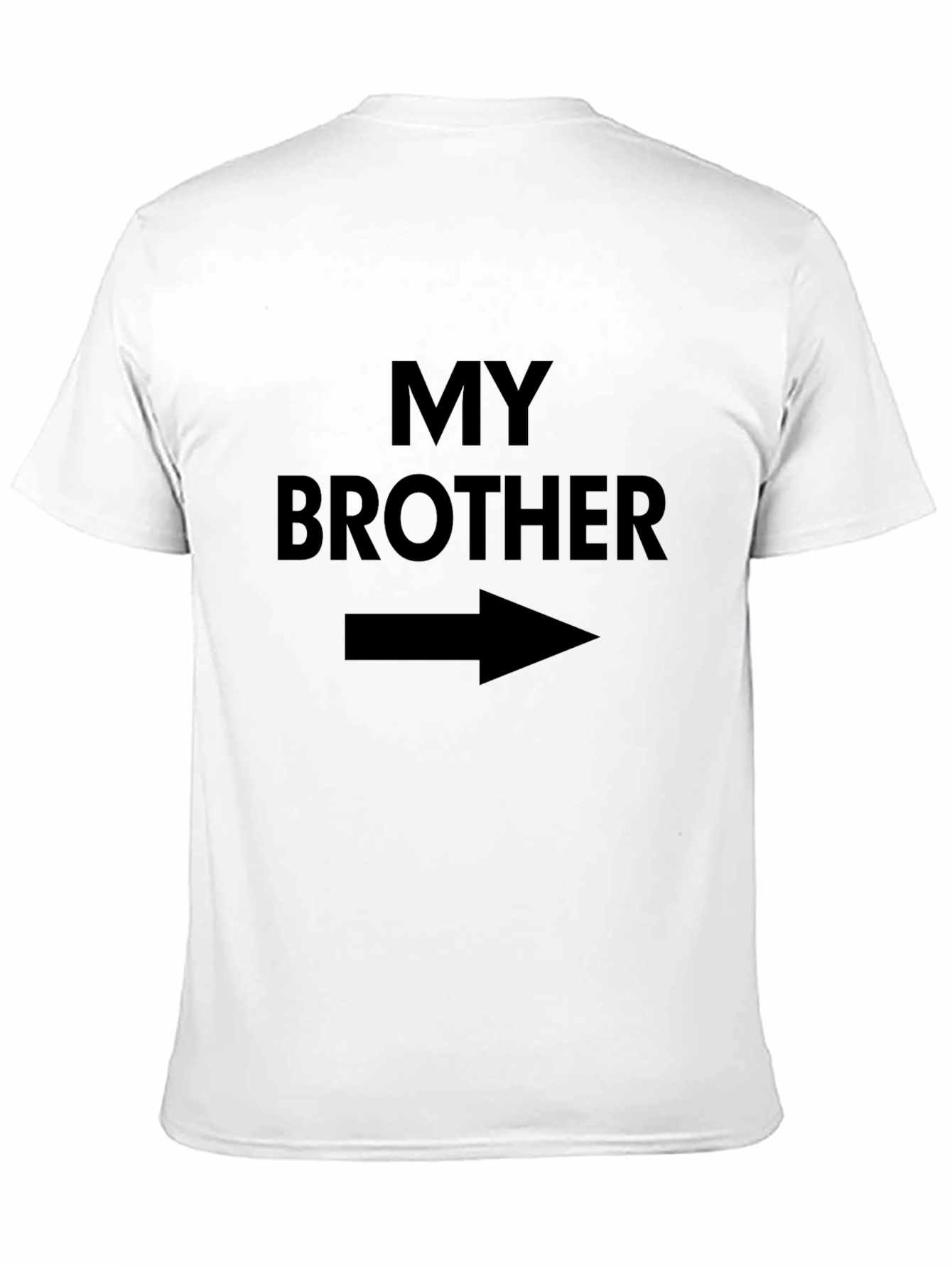My Brother Graphic T-Shirt - Novelty Gift Idea