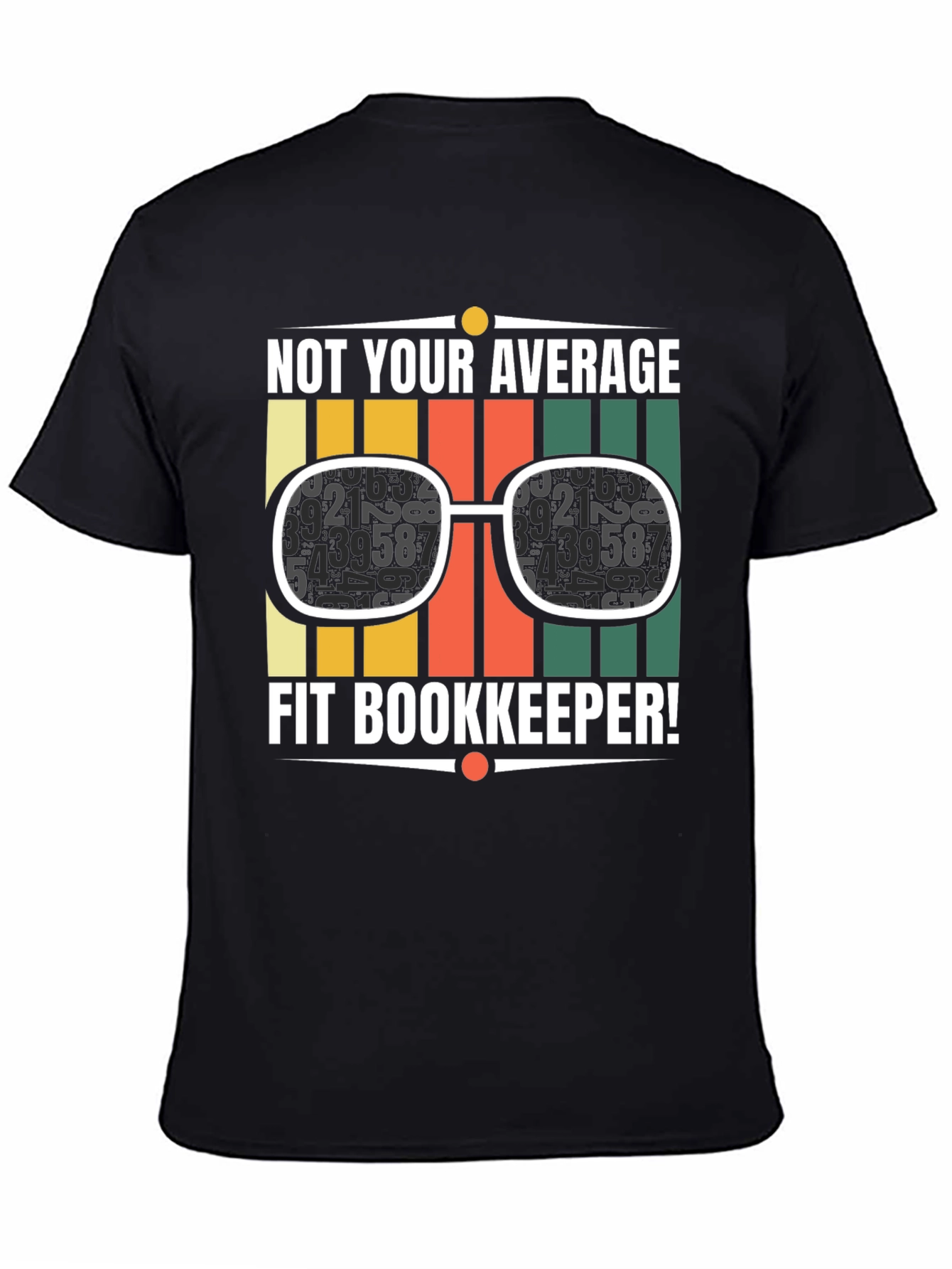 Not Your Average Fit Bookkeeper T-Shirt