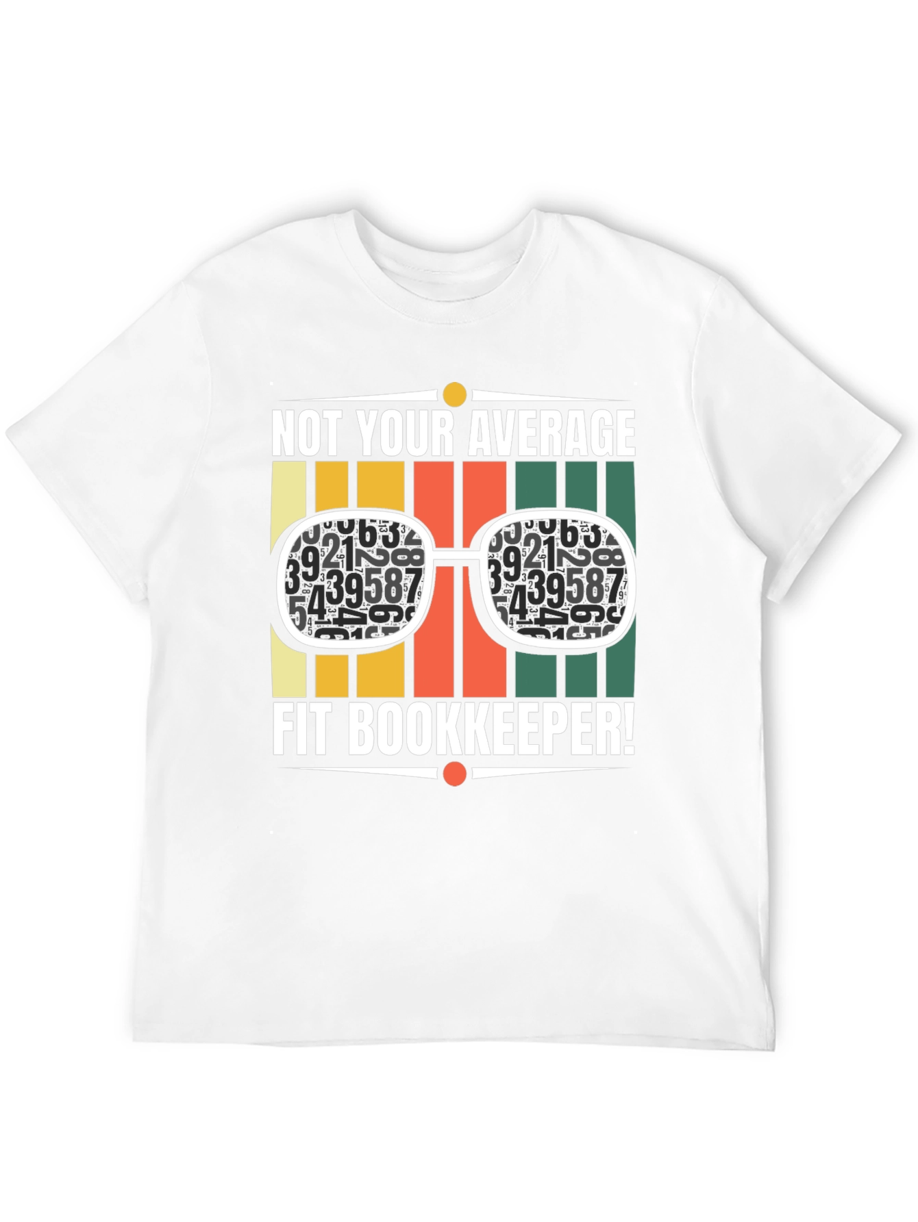 Not Your Average Fit Bookkeeper T-Shirt