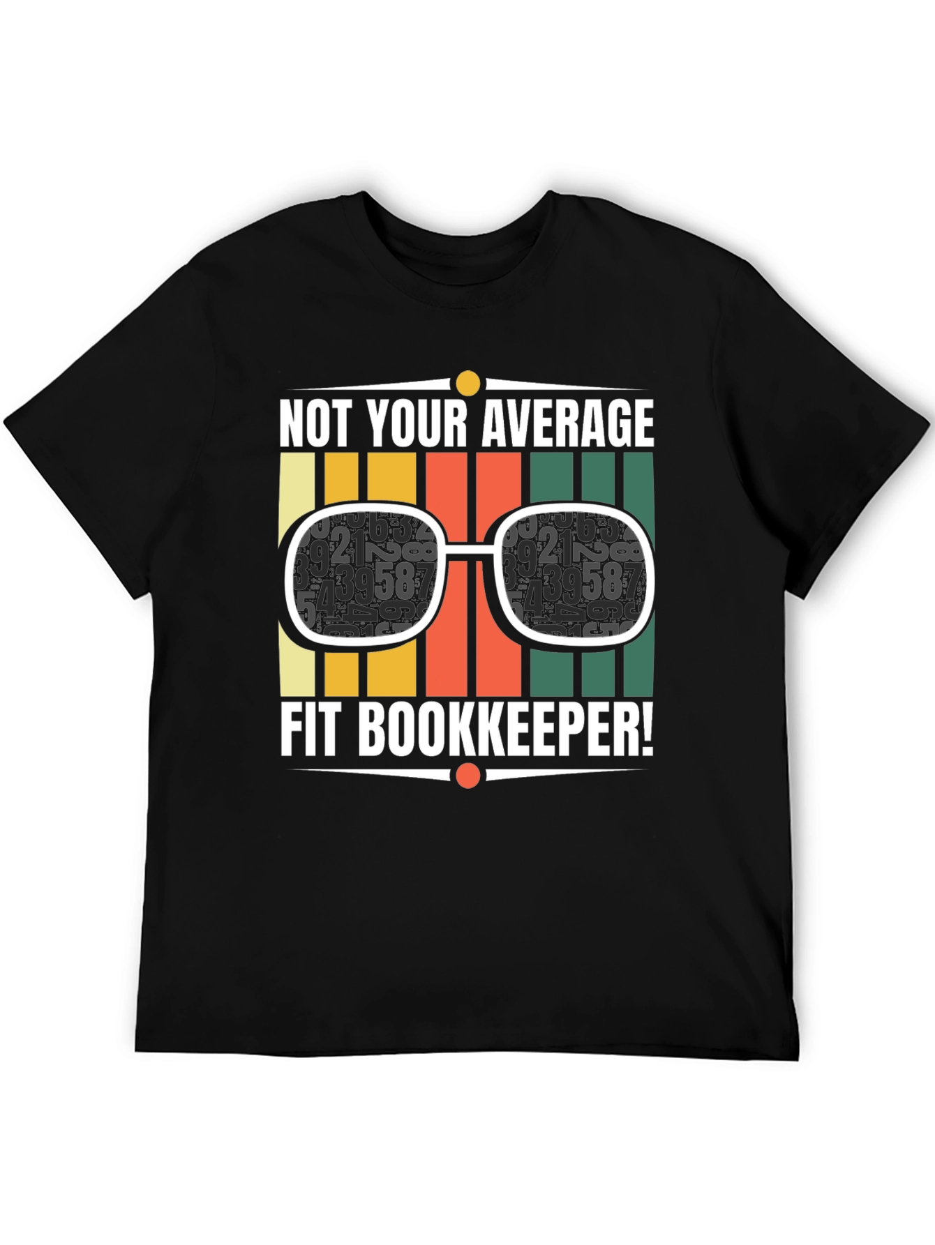 Not Your Average Fit Bookkeeper T-Shirt