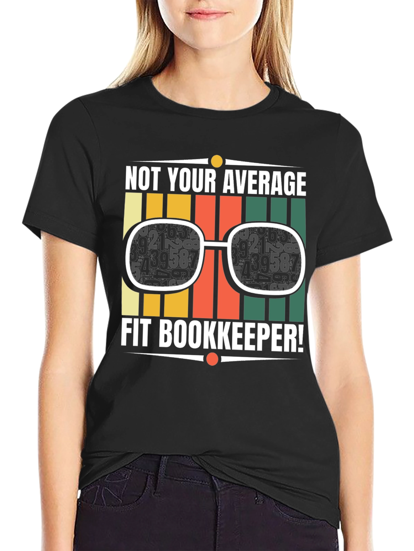 Not Your Average Fit Bookkeeper T-Shirt