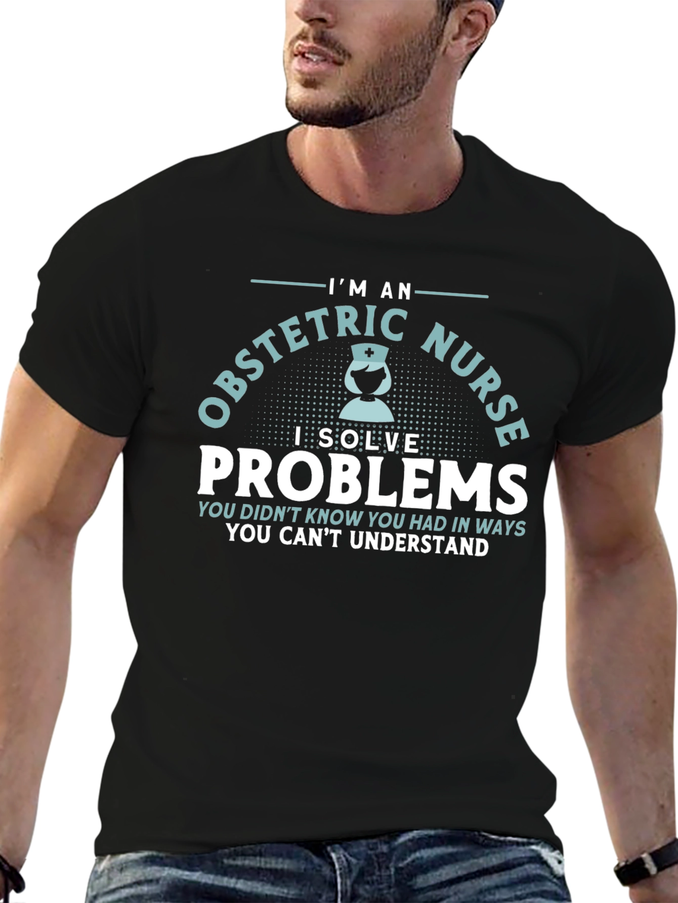Obstetric Nurse T-Shirt - Problem Solver