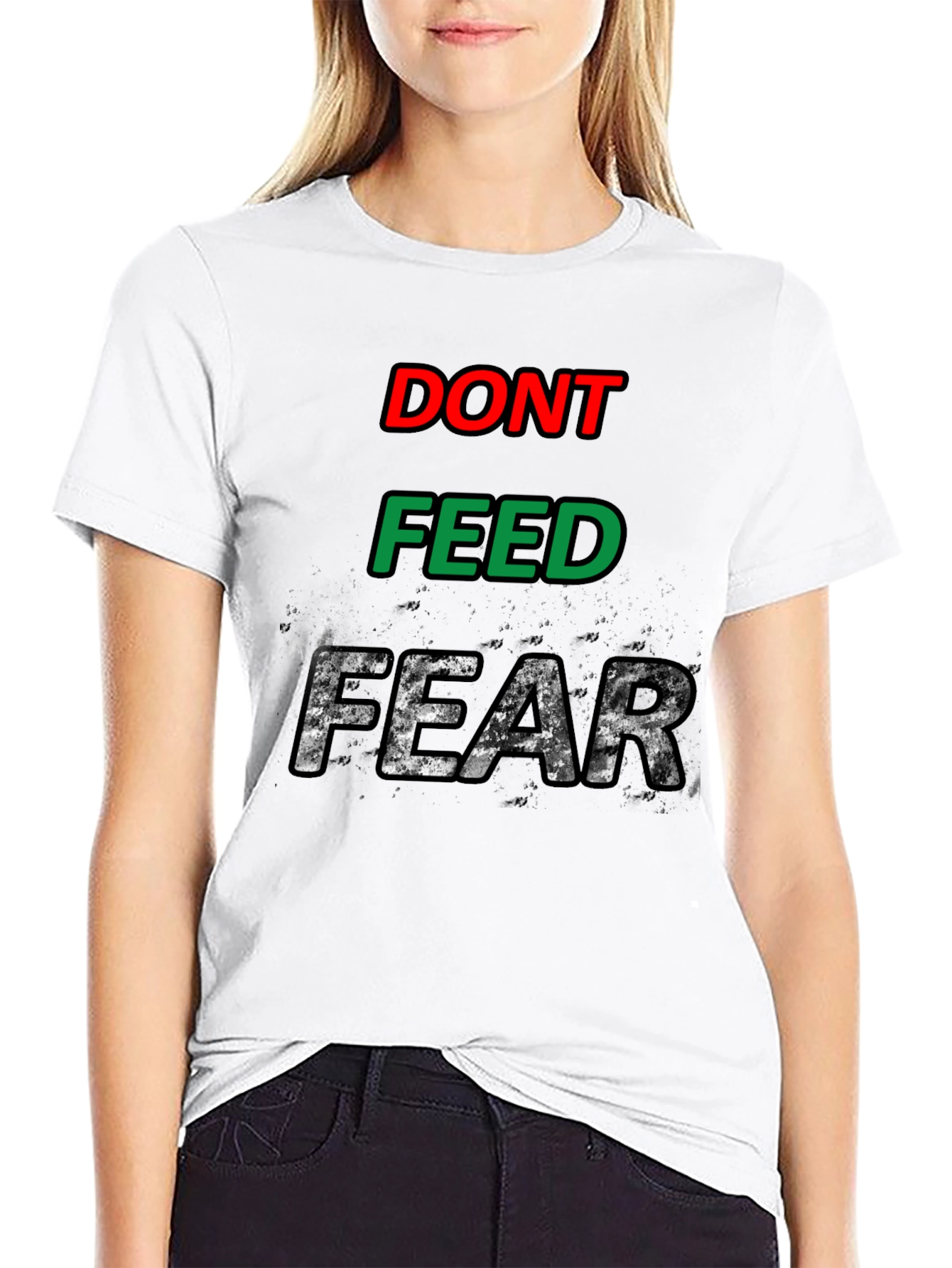 Dont Feed Fear Graphic Tee - Motivational Black T-Shirt