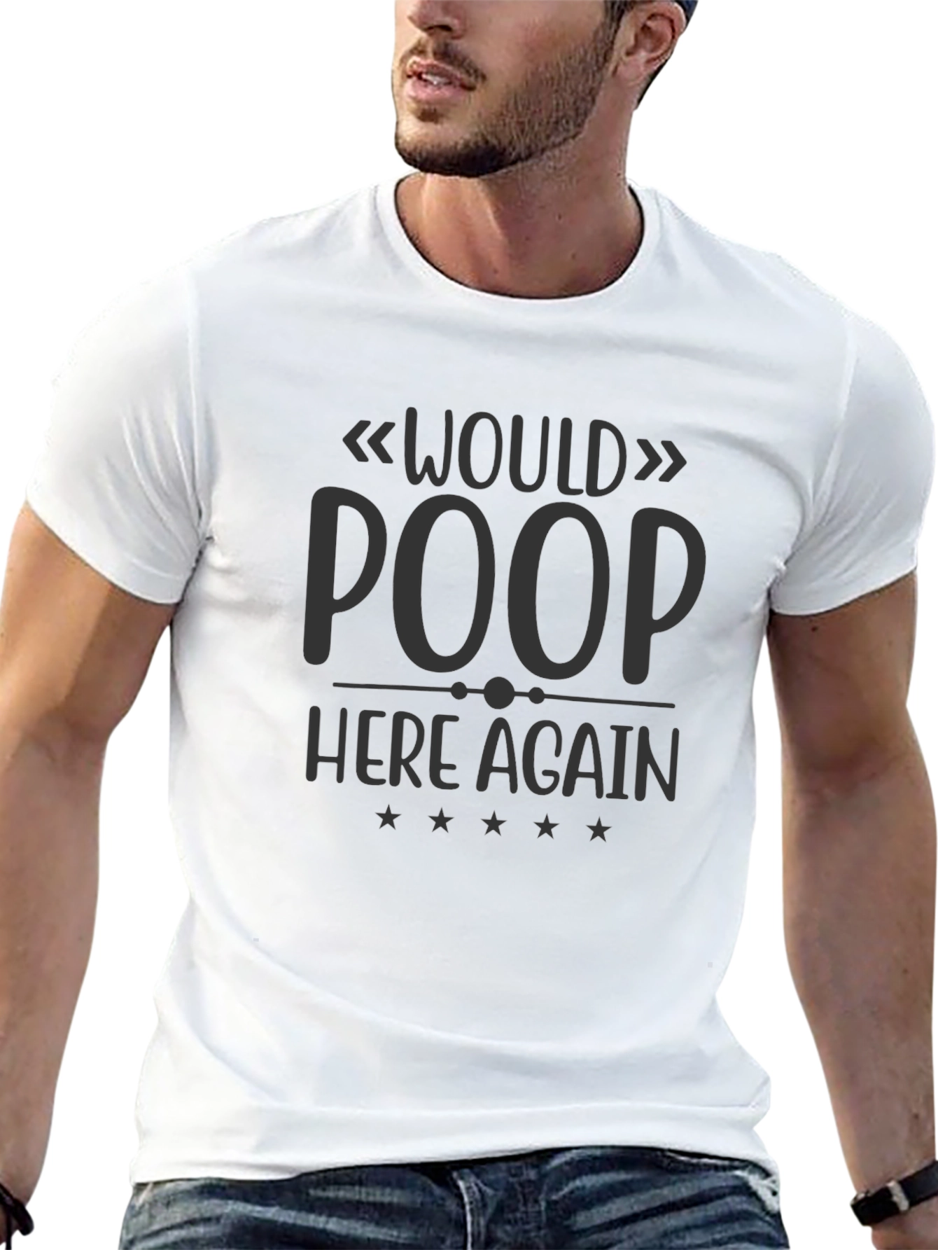 Would Poop Here Again Funny T-Shirt