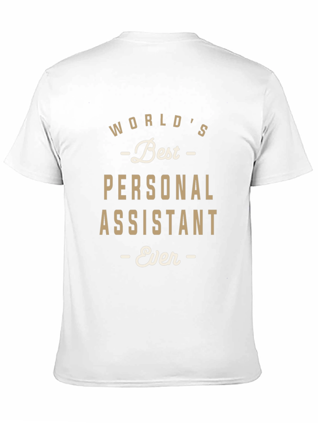 Worlds Best Personal Assistant T-Shirt
