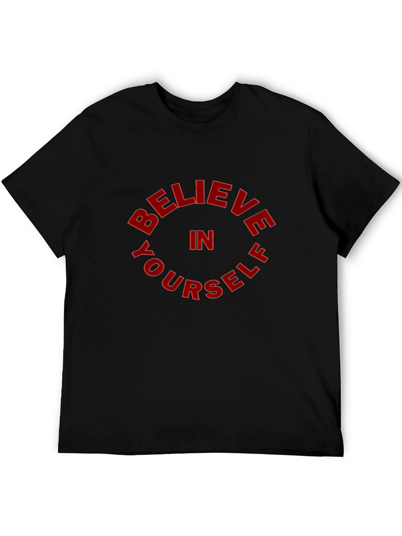 Believe In Yourself Black T-Shirt