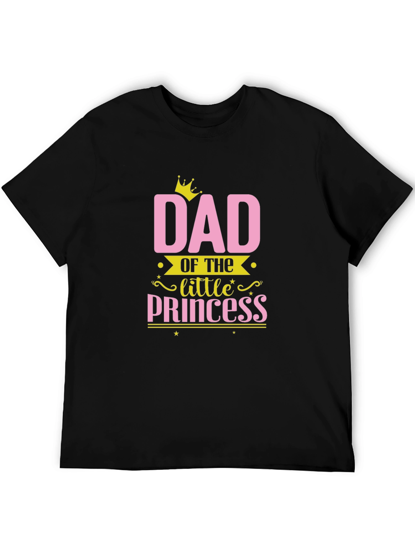 Dad of the Little Princess Black T-Shirt