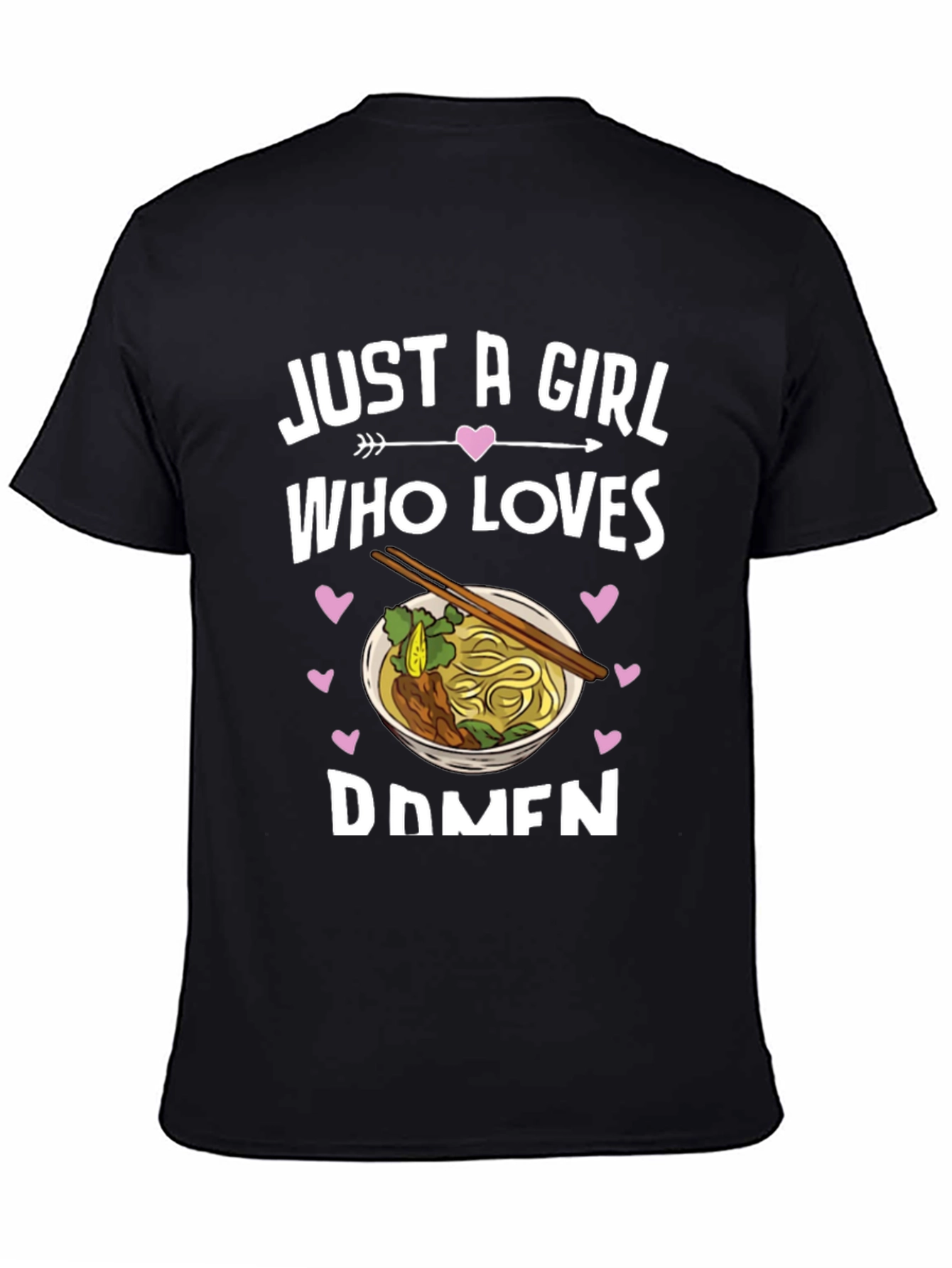 Just A Girl Who Loves Ramen Graphic Tee