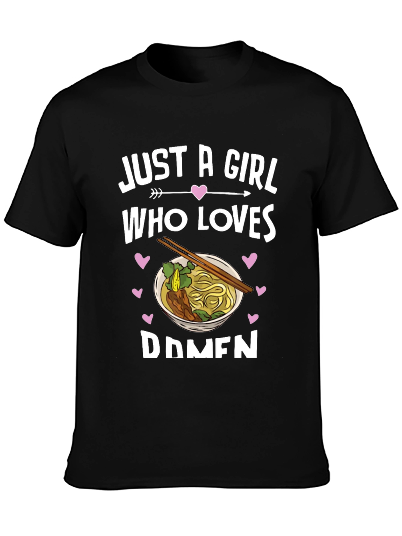 Just A Girl Who Loves Ramen Graphic Tee