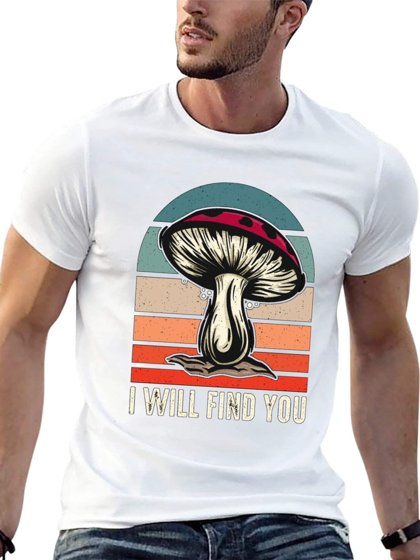 Mushroom Retro T-Shirt - I Will Find You
