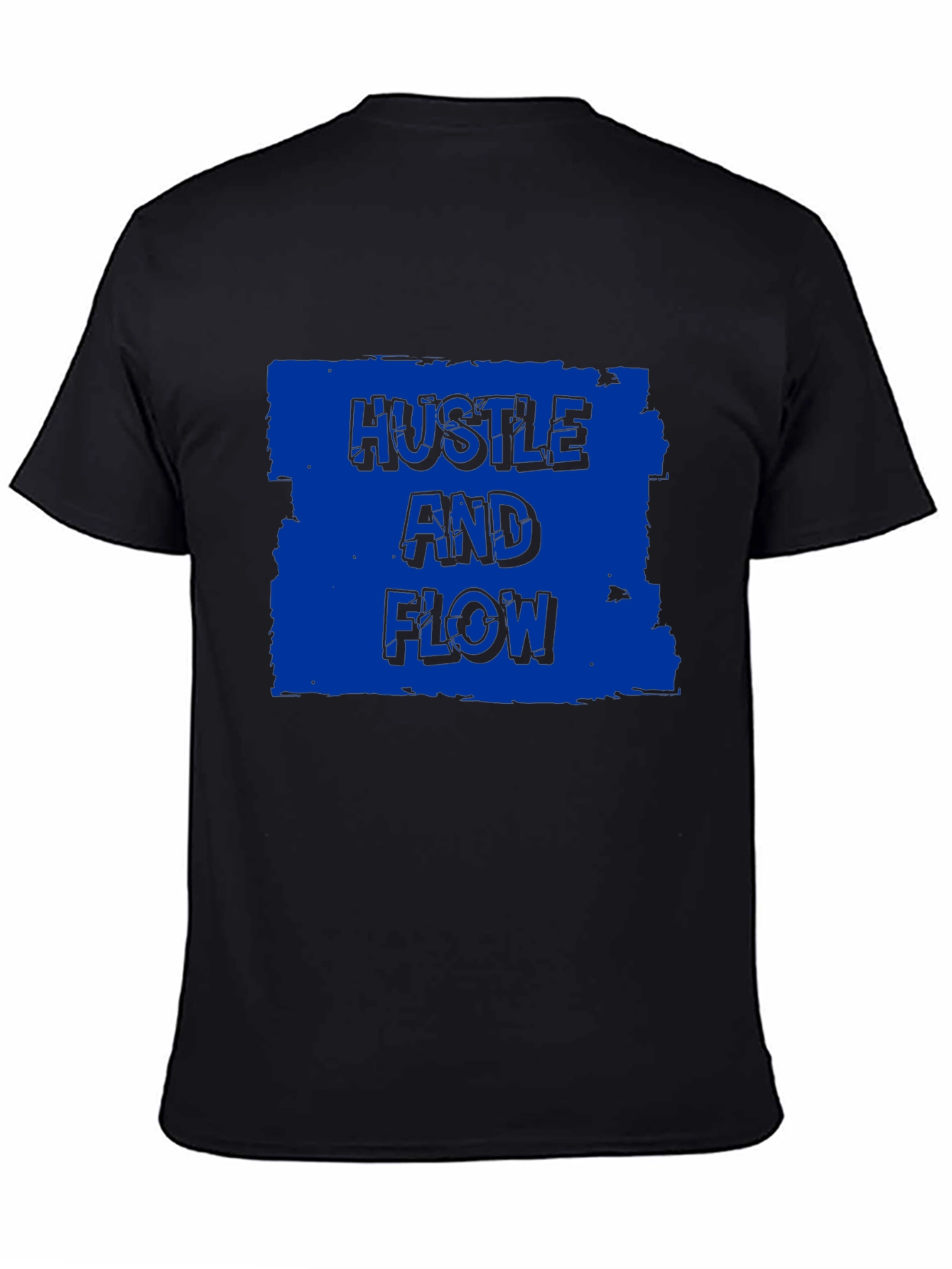 Hustle and Flow Graphic T-Shirt