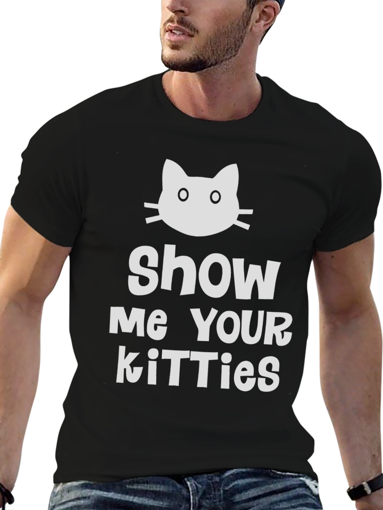 Show Me Your Kitties T-Shirt - Novelty Cat Tee