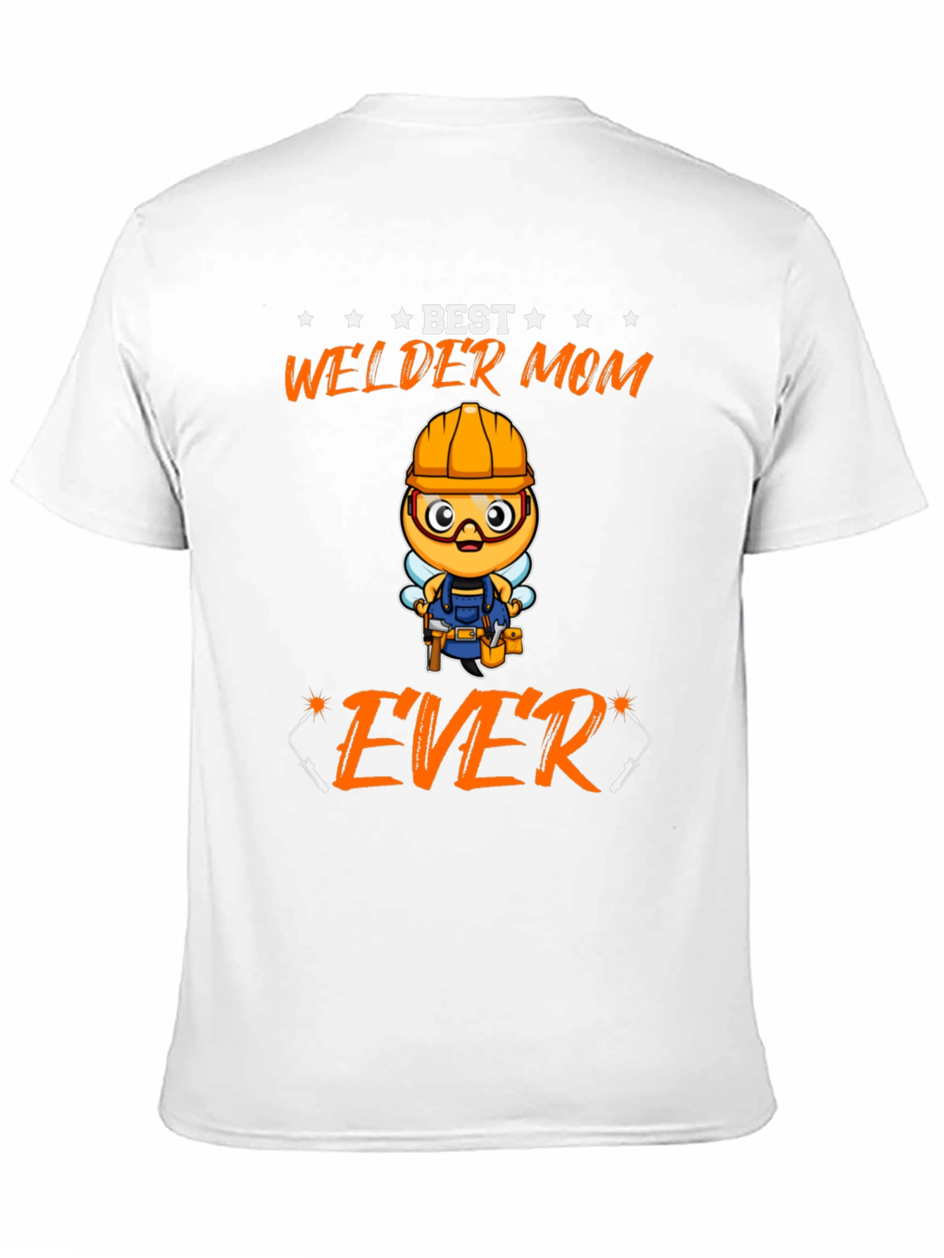 Best Welder Mom Ever T-Shirt