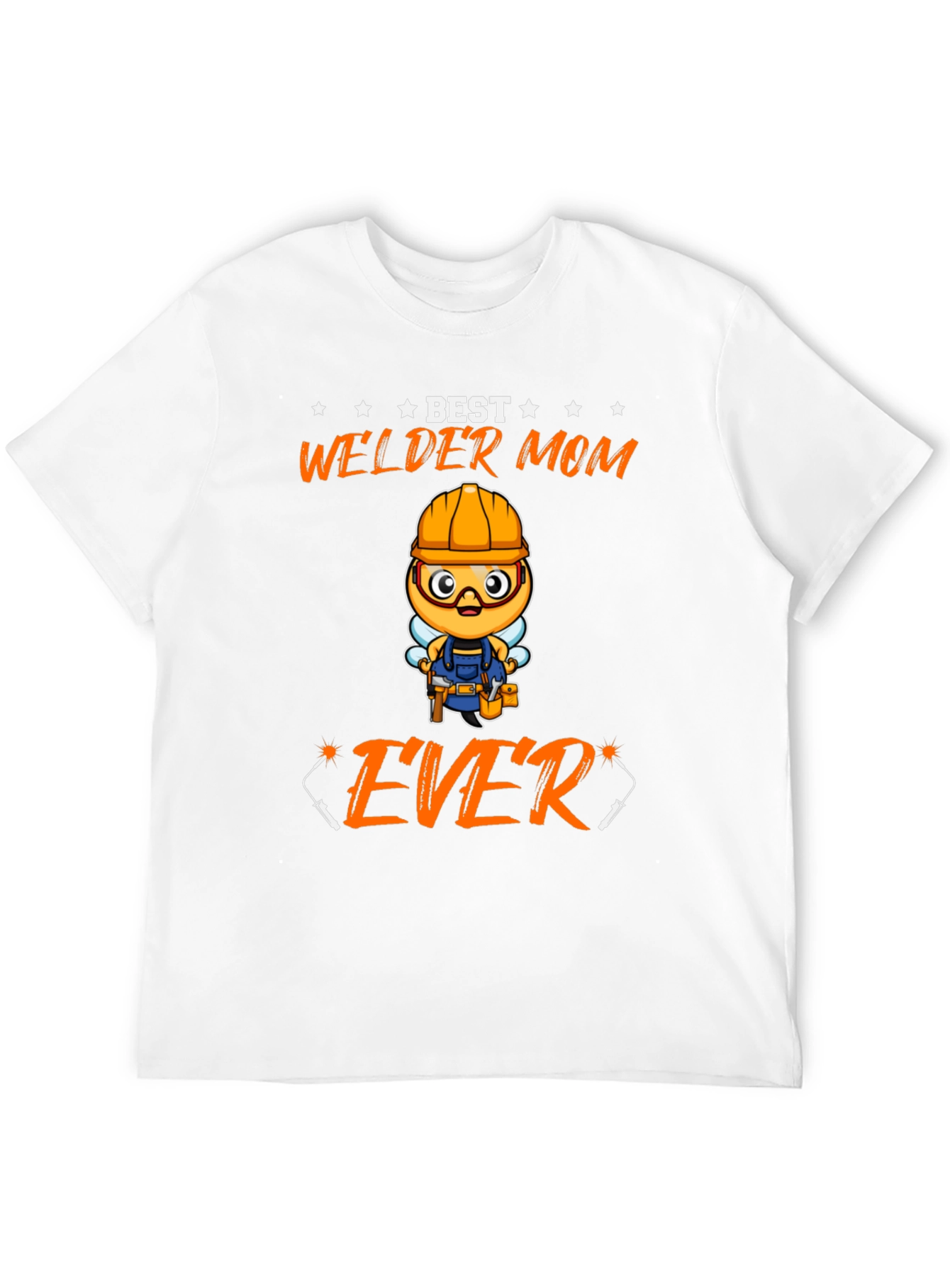 Best Welder Mom Ever T-Shirt