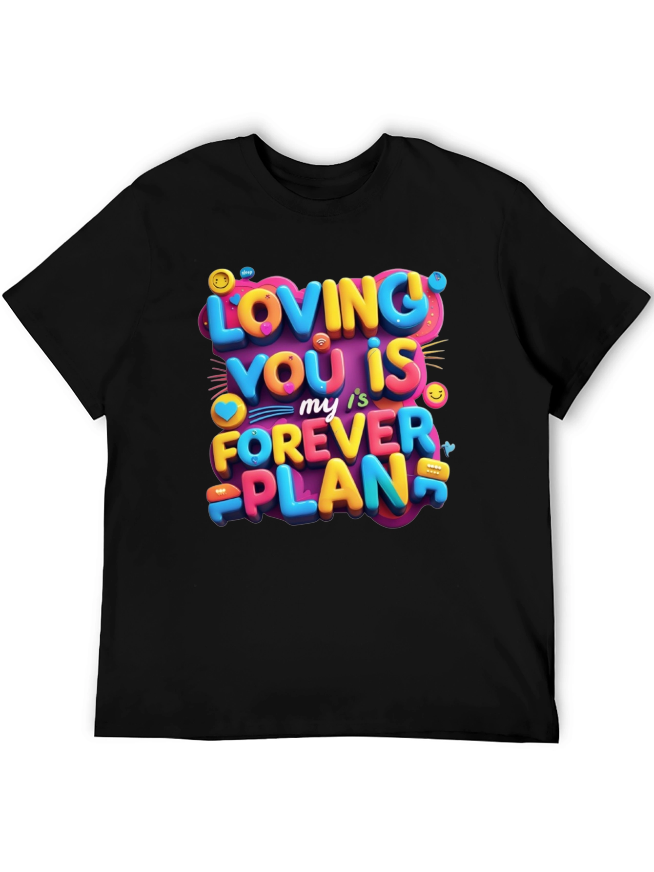 Loving You is My Forever Plan Graphic Tee