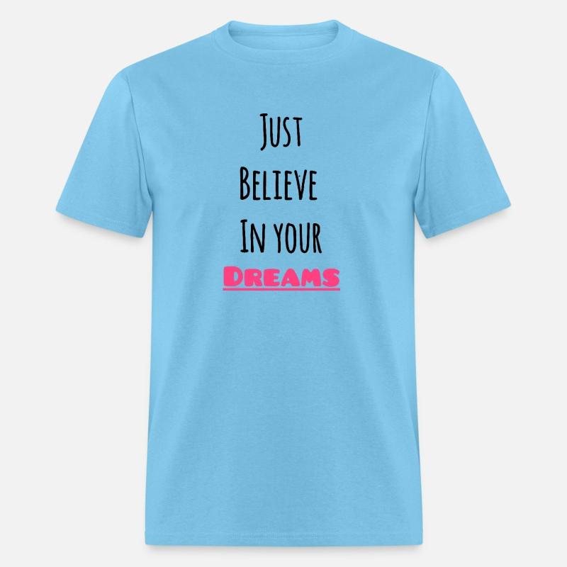 Believe In your Dreams