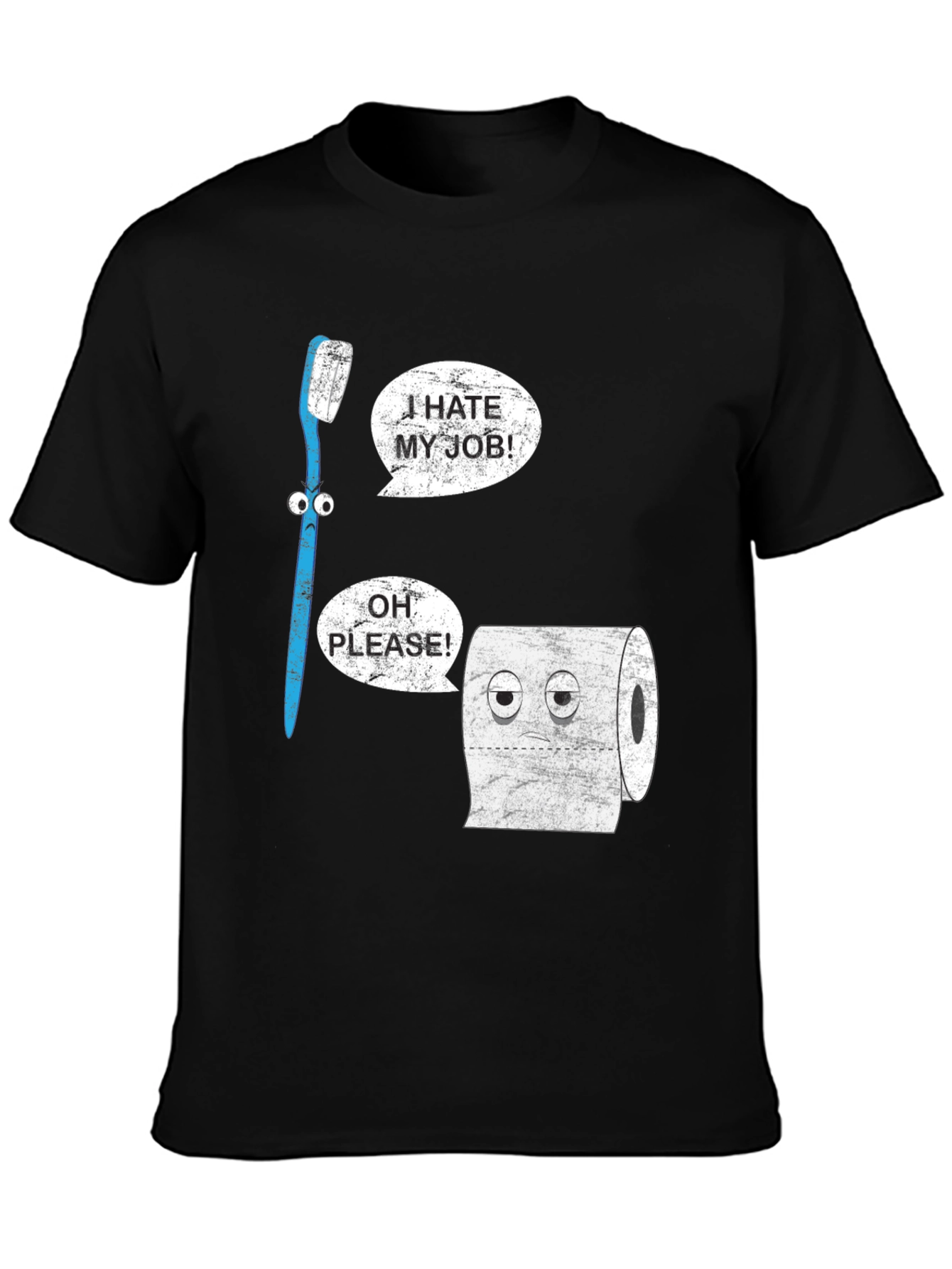 Funny I Hate My Job T-Shirt