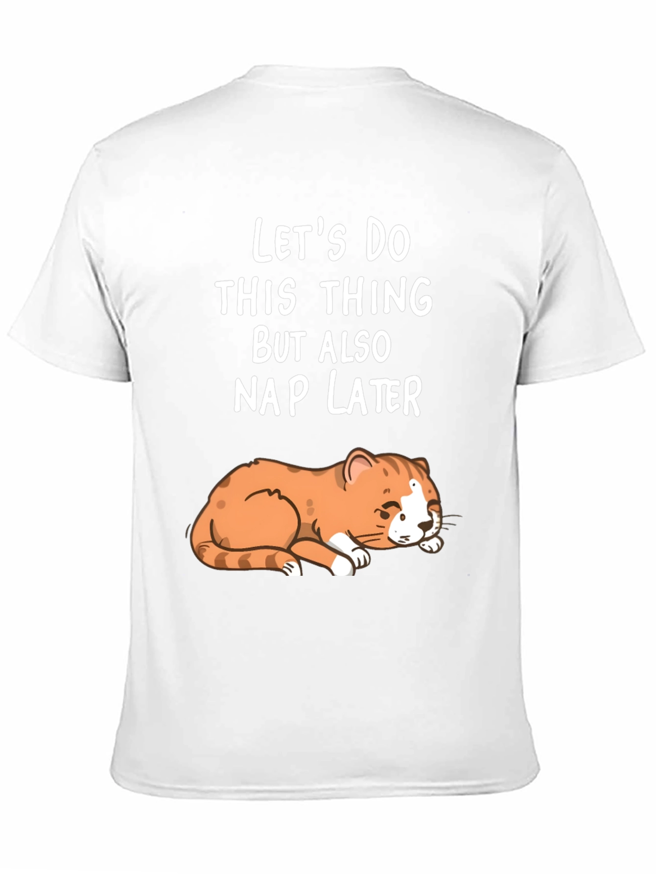 Funny Cat Nap T-Shirt: Lets Do This Nap Later